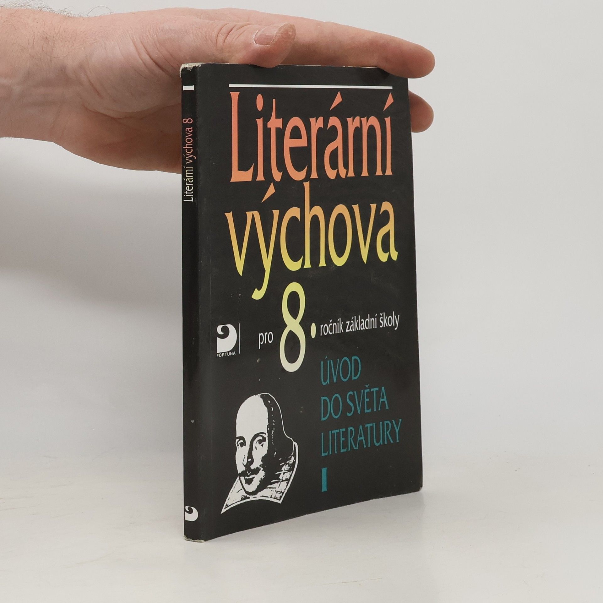Vladimír Nezkusil Literární výchova pro 8. ročník základních škol. Úvod do světa literatury I