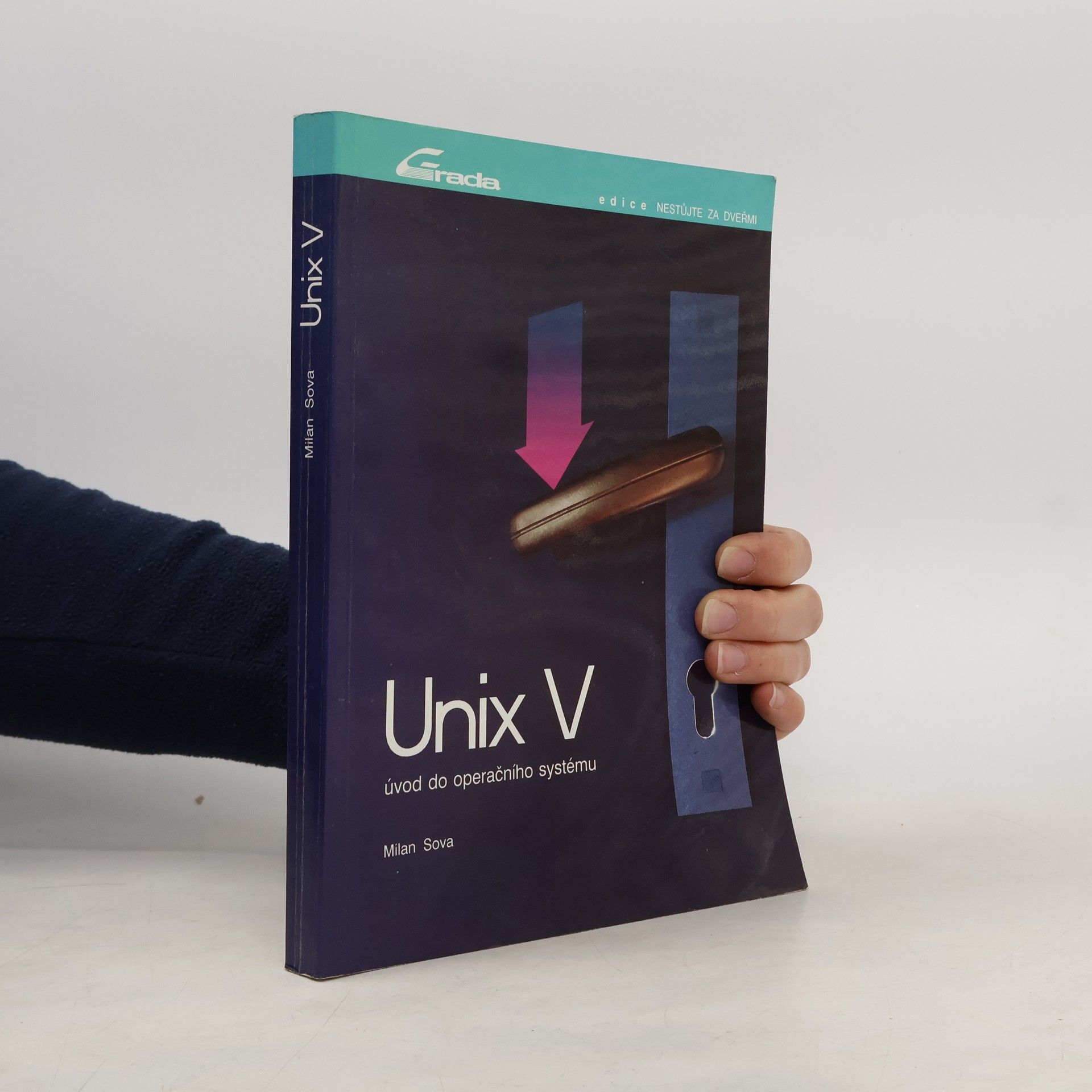 Milan Šonka UNIX V : úvod do operačního systému