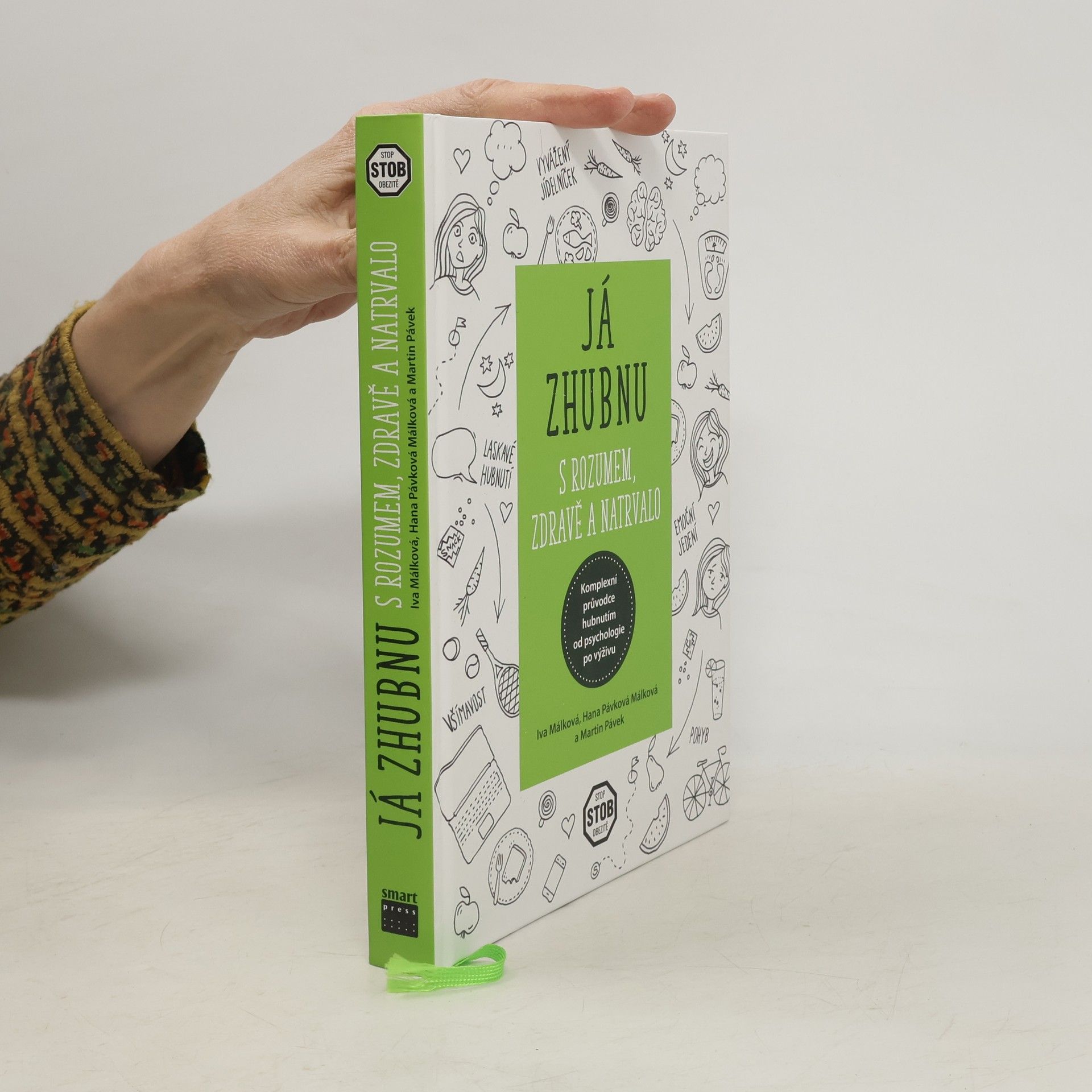 Hana Málková Já zhubnu s rozumem, zdravě a natrvalo