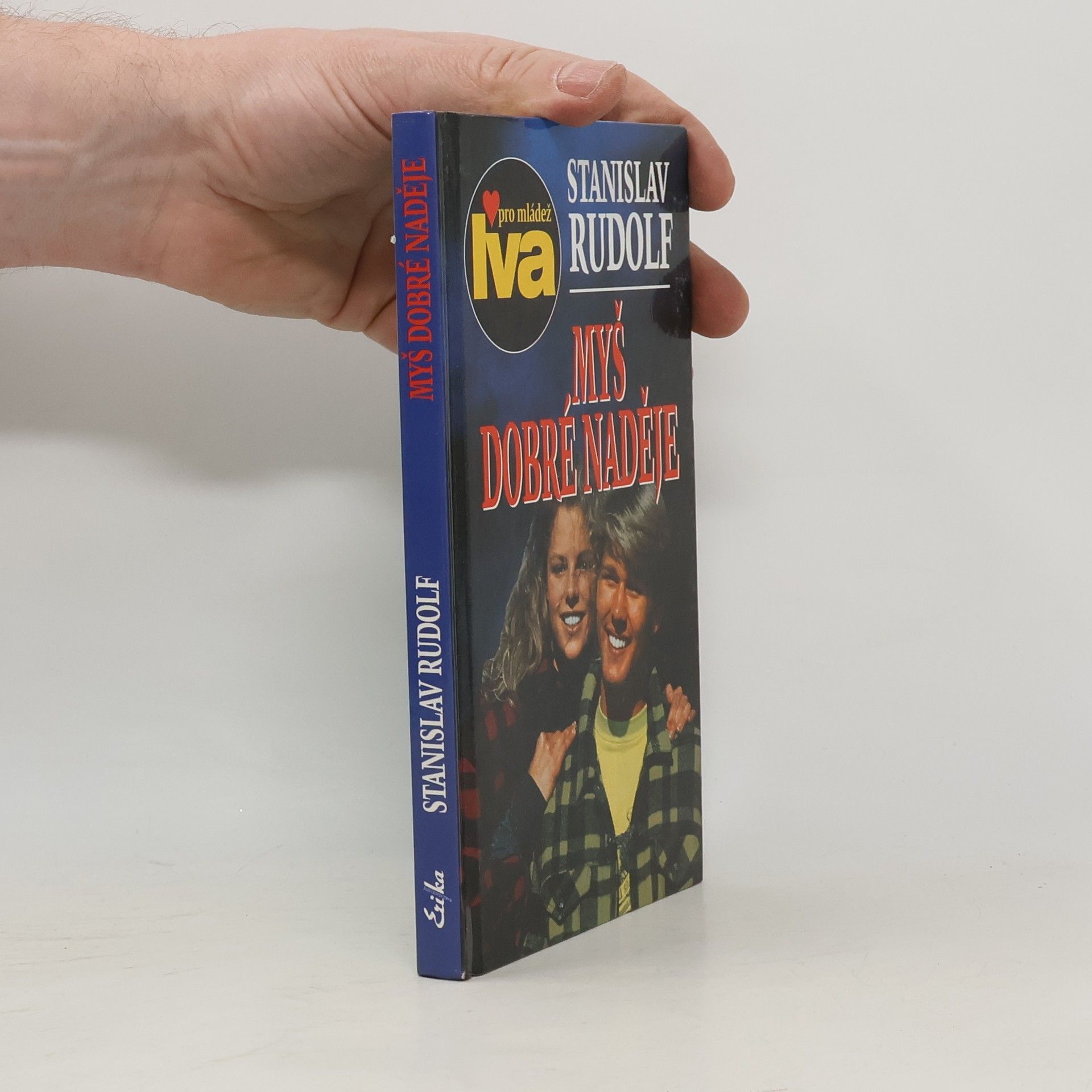 Stanislav Rudolf Myš dobré naděje