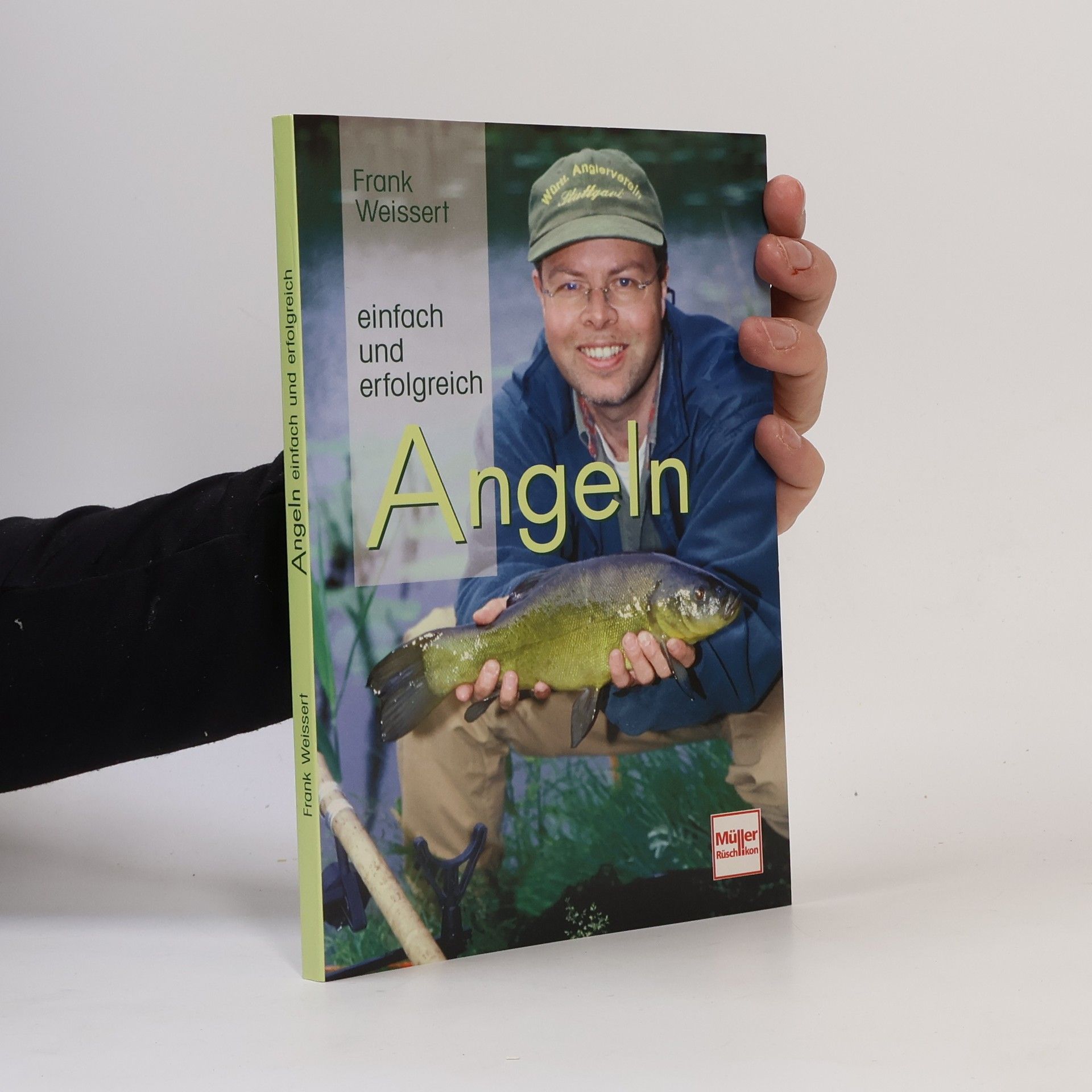 Frank Weissert Angeln - einfach und erfolgreich