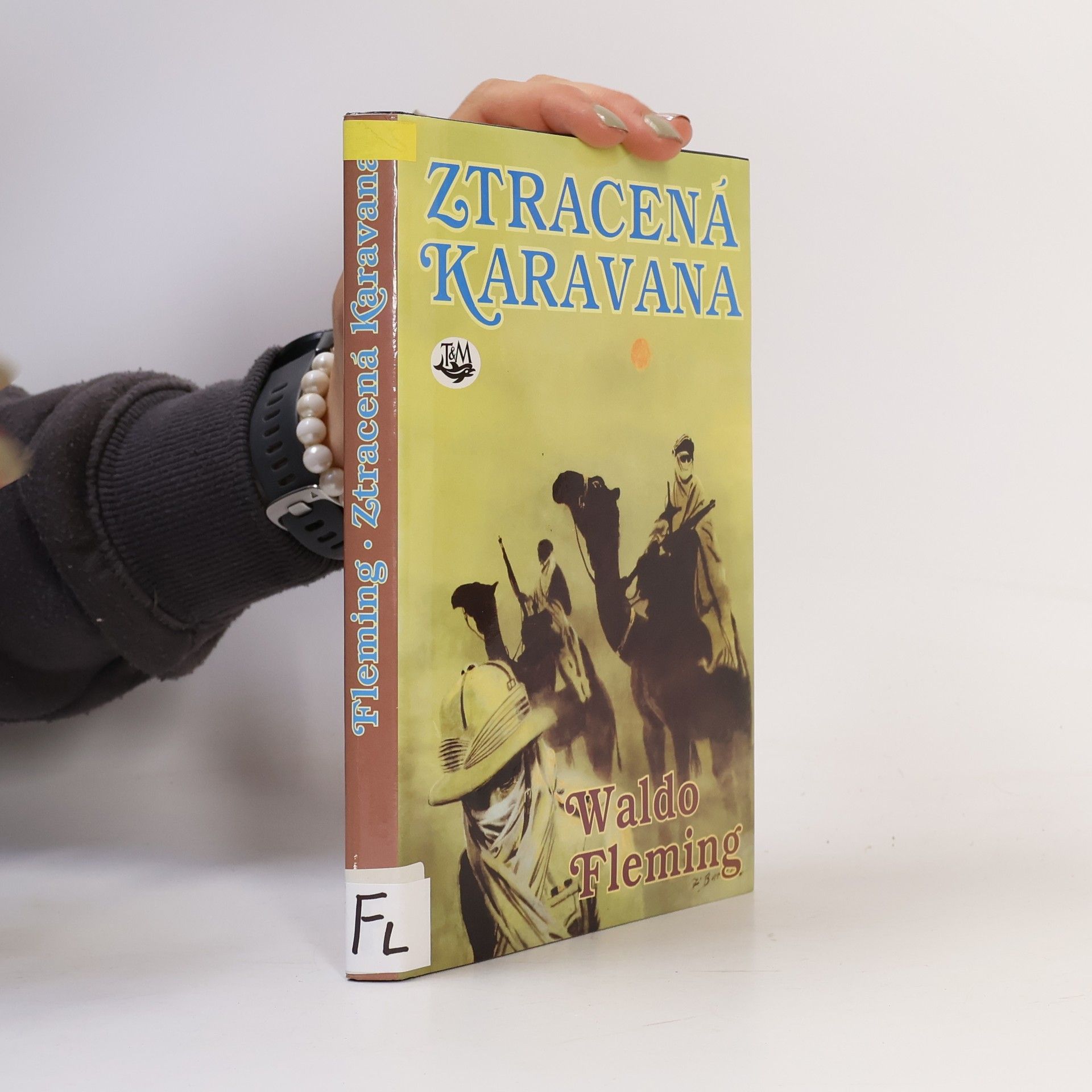 Fleming Waldo Ztracená karavana