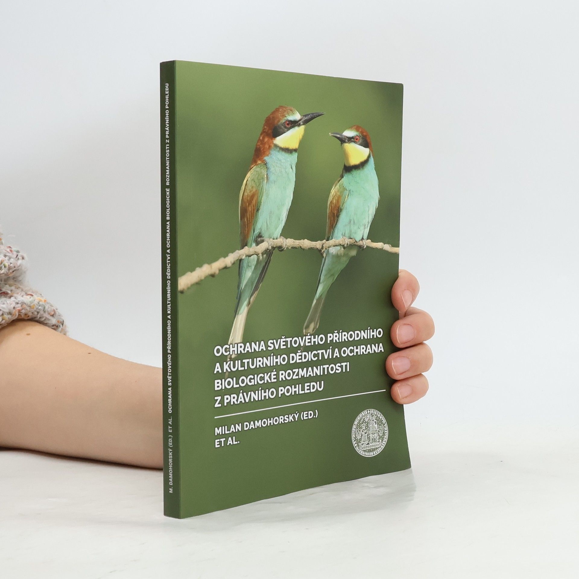 Ochrana světového přírodního a kulturního dědictví a ochrana biologické rozmanitosti z právního pohledu