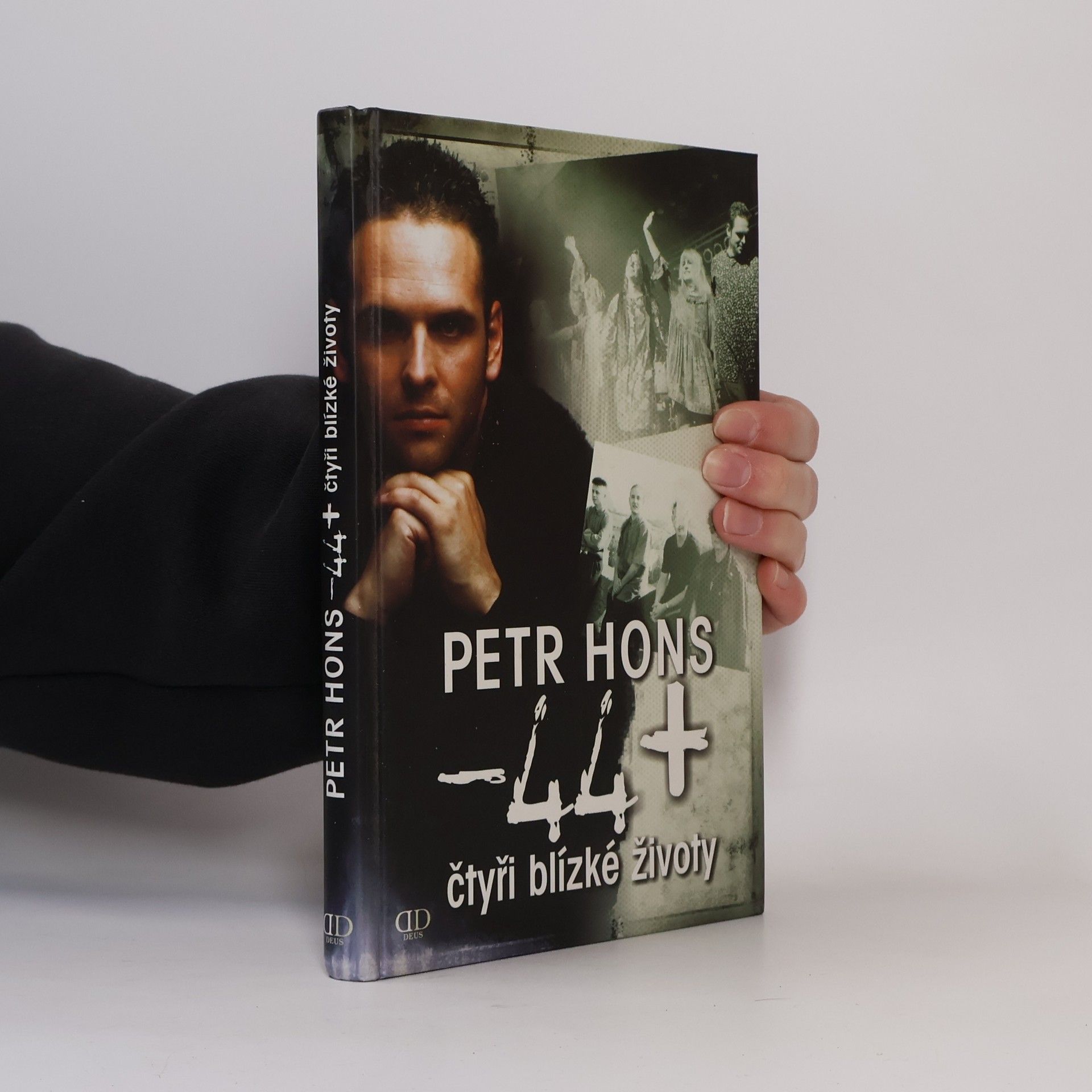 Petr Hons Čtyři blízké životy