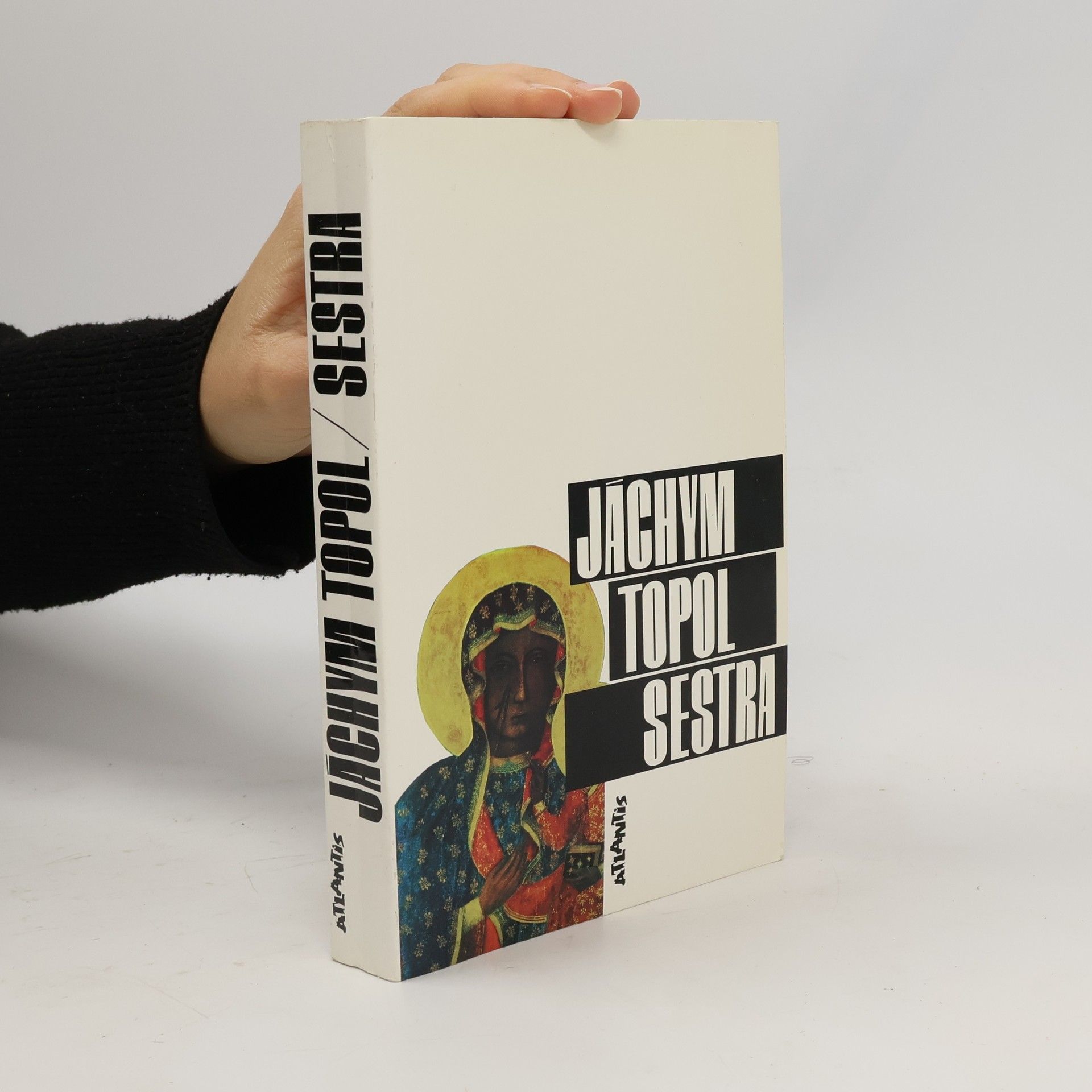 Jáchym Topol Sestra