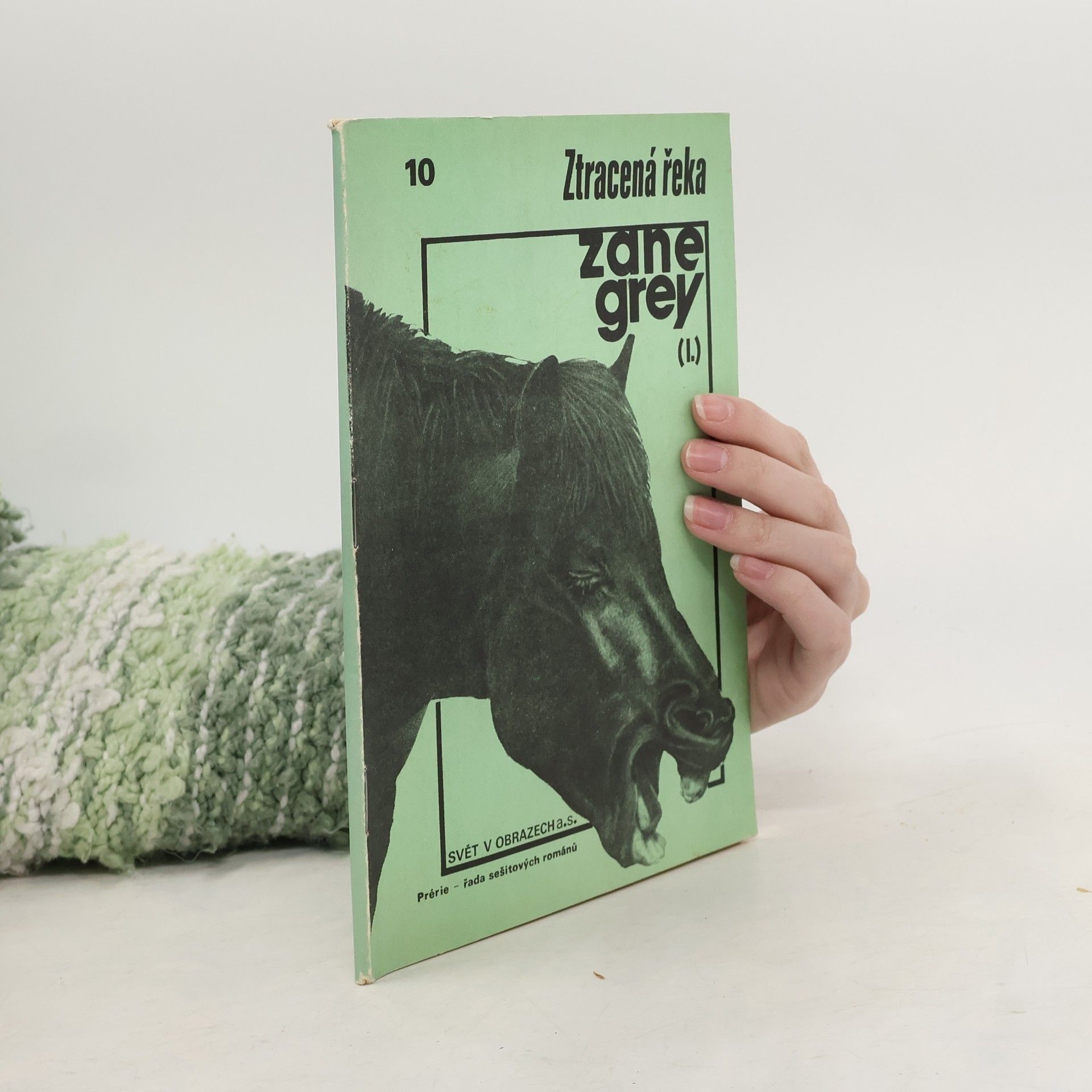 Zane Grey Svět v obrazech. Ztracená řeka 10