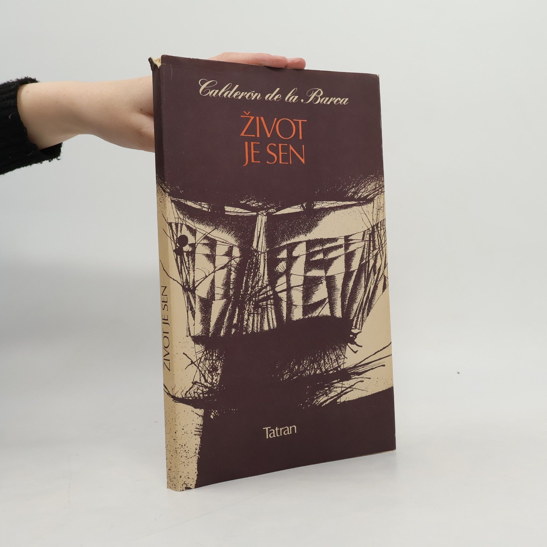 Pedro Calderón de la Barca Život je sen