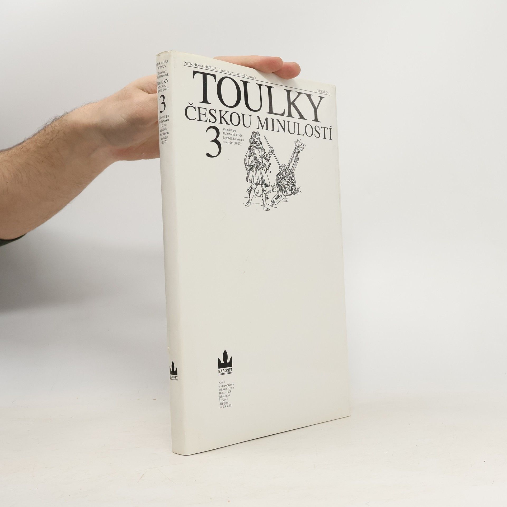 Petr Hořejš Toulky českou minulostí 3