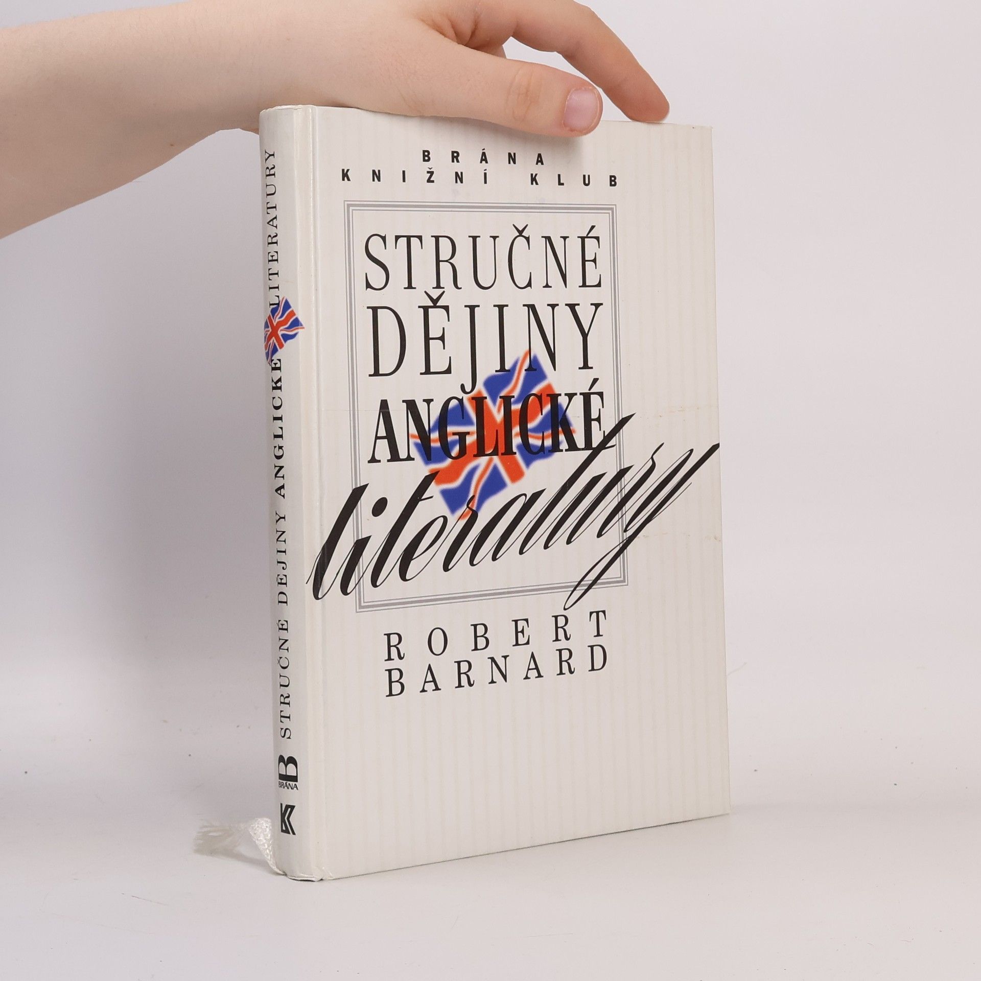 Robert Barnard Stručné dějiny anglické literatury