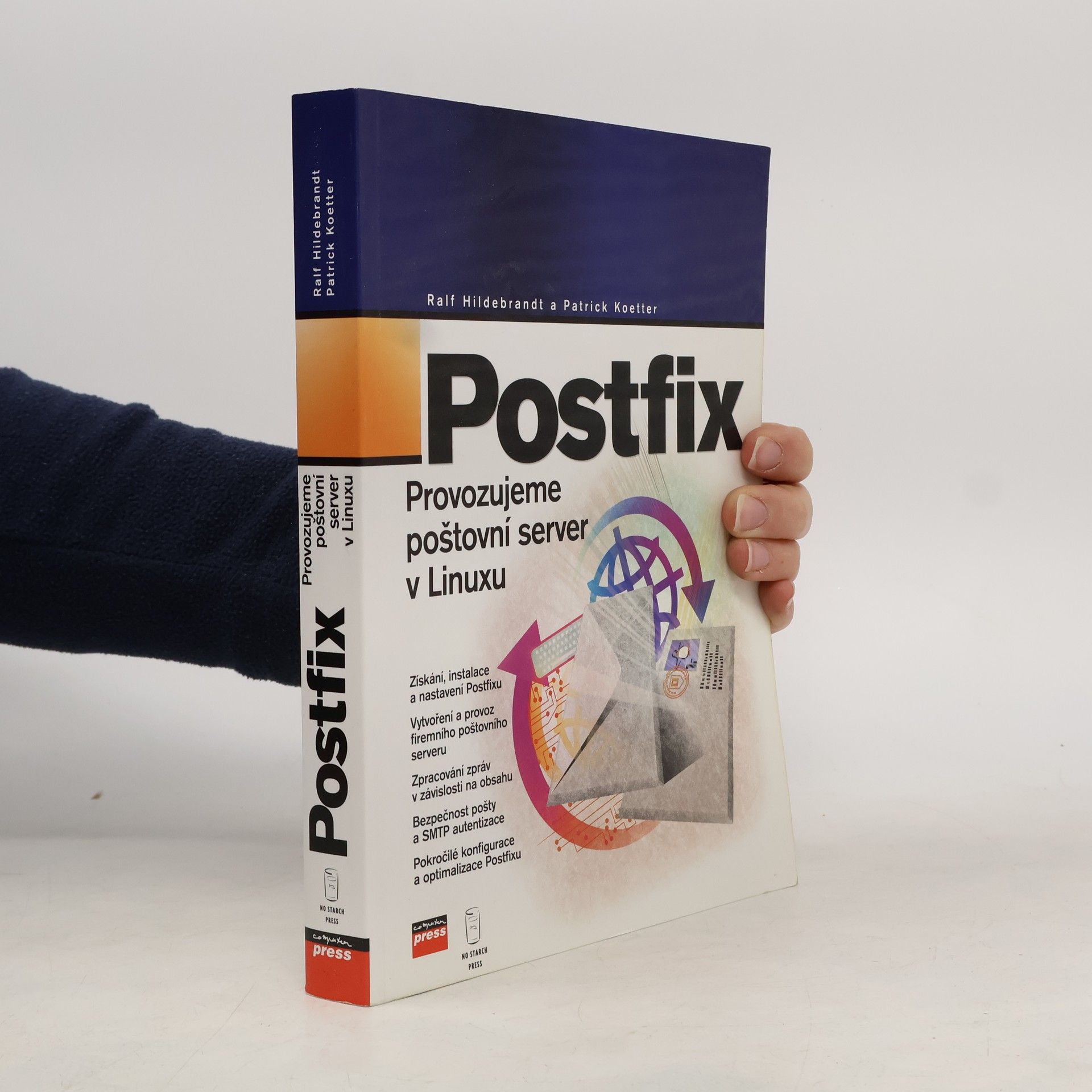 Ralf Hildebrandt Postfix - Provozujeme poštovní server v Linuxu