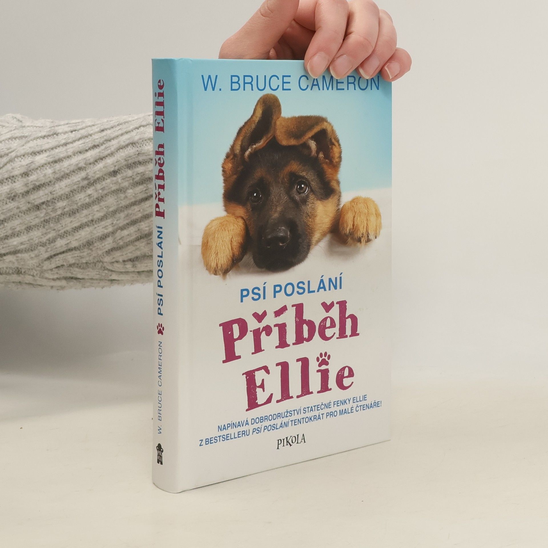 W. Bruce Cameron Příběh Ellie