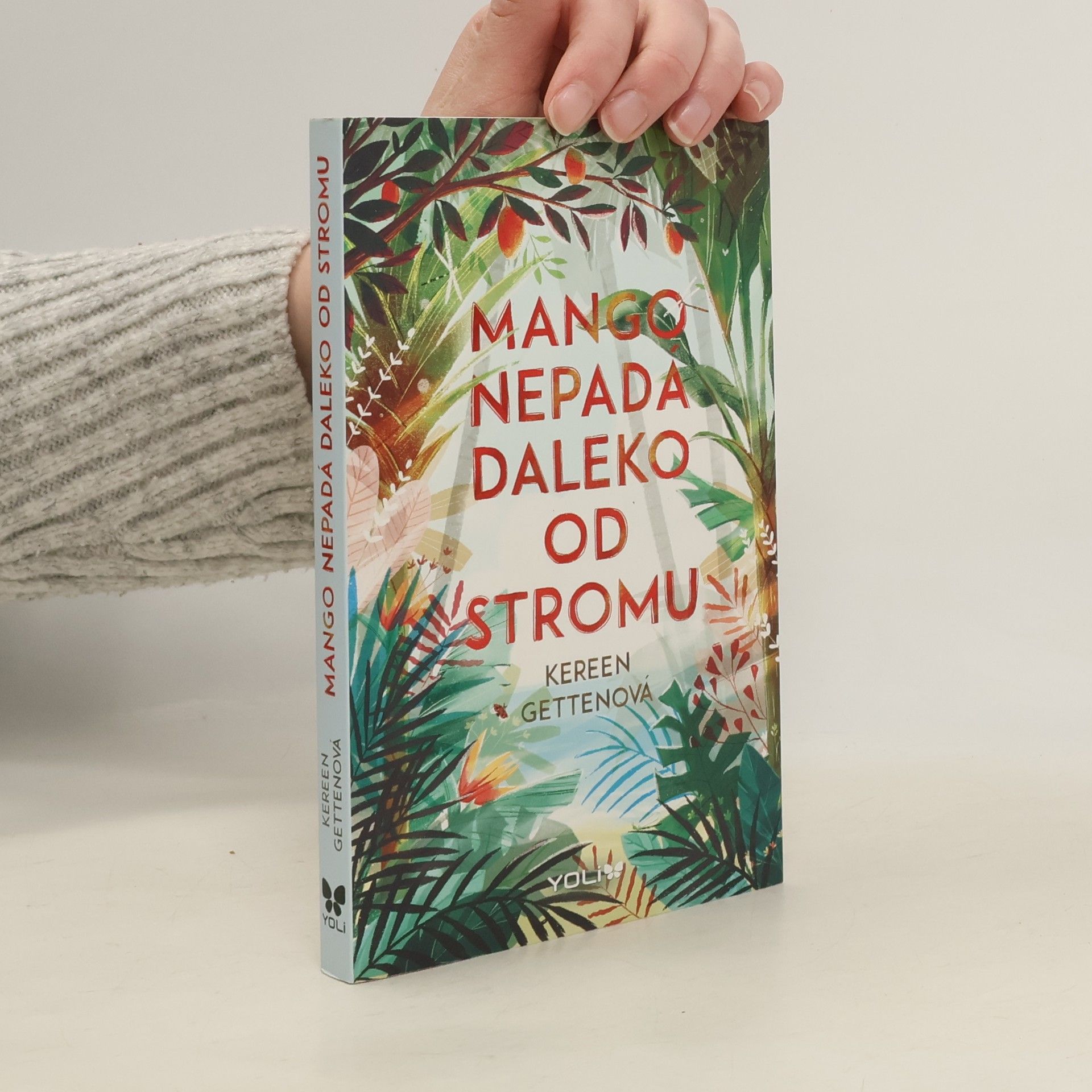 Kereen Getten Mango nepadá daleko od stromu