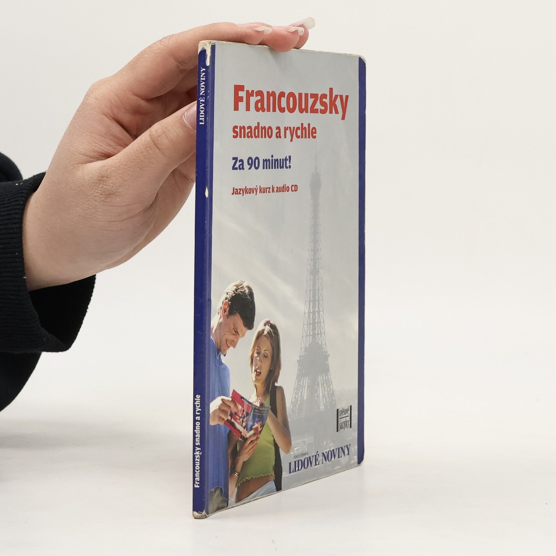 Collectif d'auteurs Francouzsky snadno a rychle : za 90 minut!