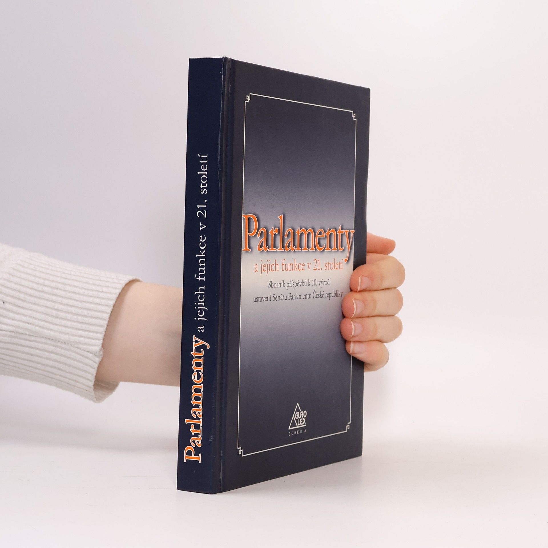 Jan Kysela Parlamenty a jejich funkce v 21. století