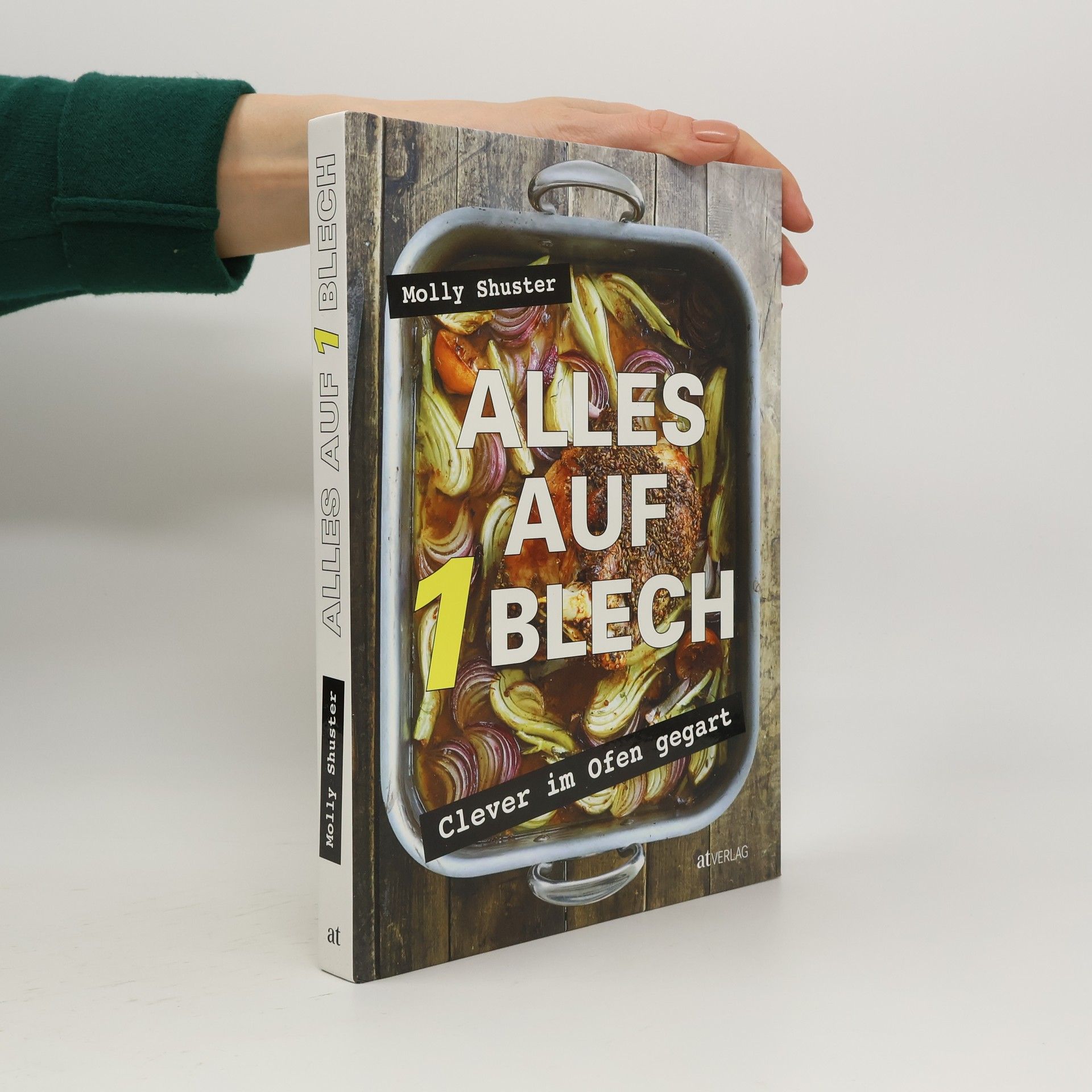 Molly Shuster Alles auf 1 Blech