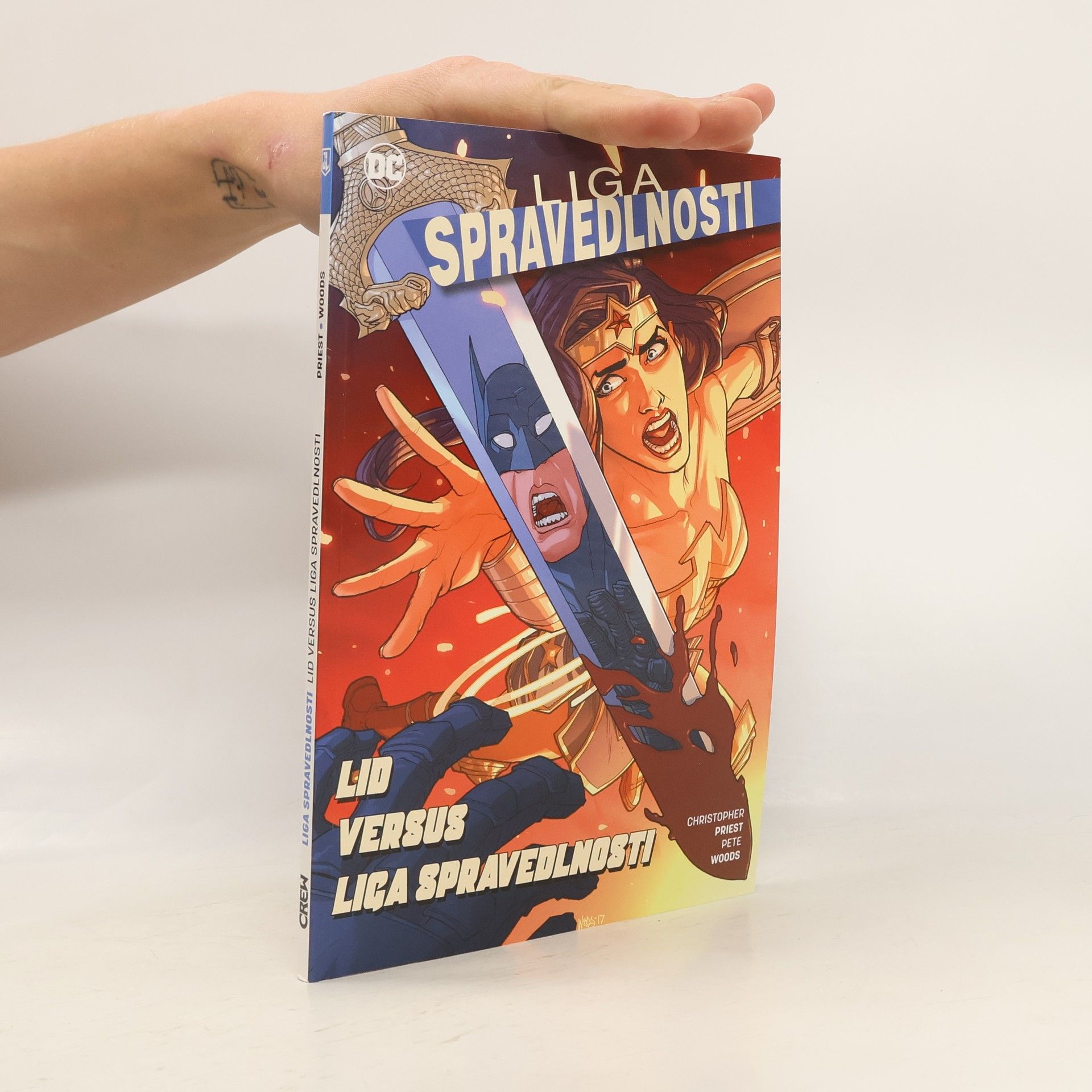 Christopher James Priest Liga spravedlnosti 6: Lid versus Liga spravedlnosti