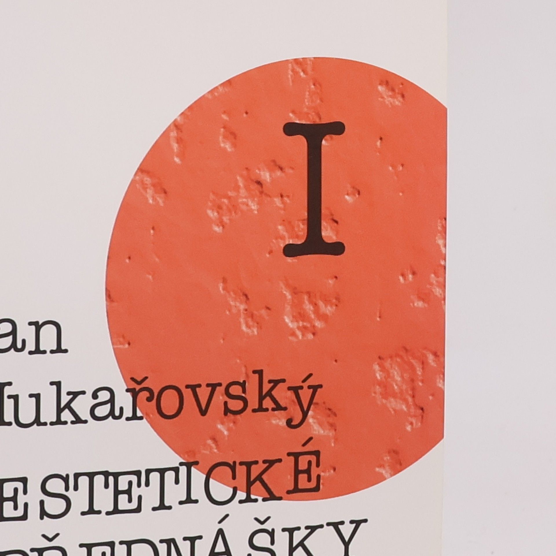 Jan Mukařovský Estetické přednášky I.