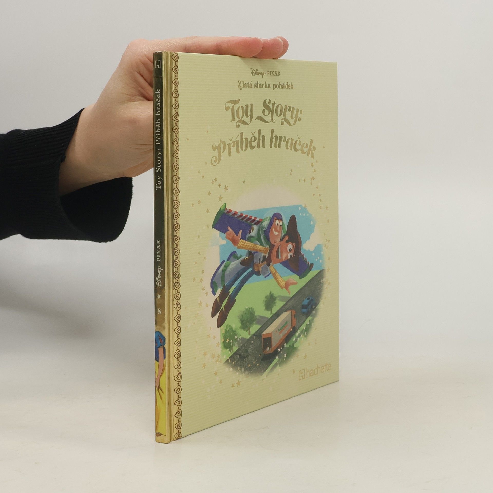Various authors Zlatá sbírka pohádek 8. Toy Story: Příběh hraček