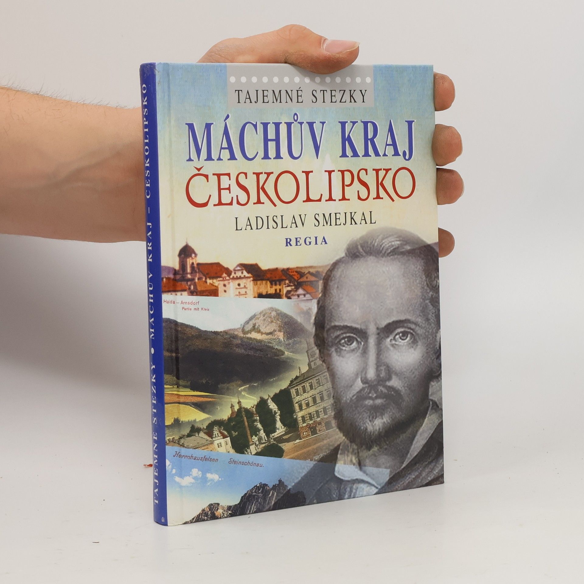 Ladislav Smejkal Máchův kraj - Českolipsko