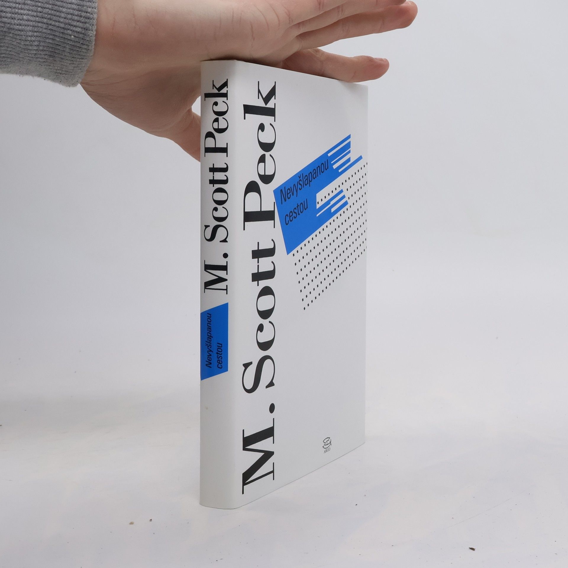 M. Scott Morgan Scott Peck Nevyšlapanou cestou
