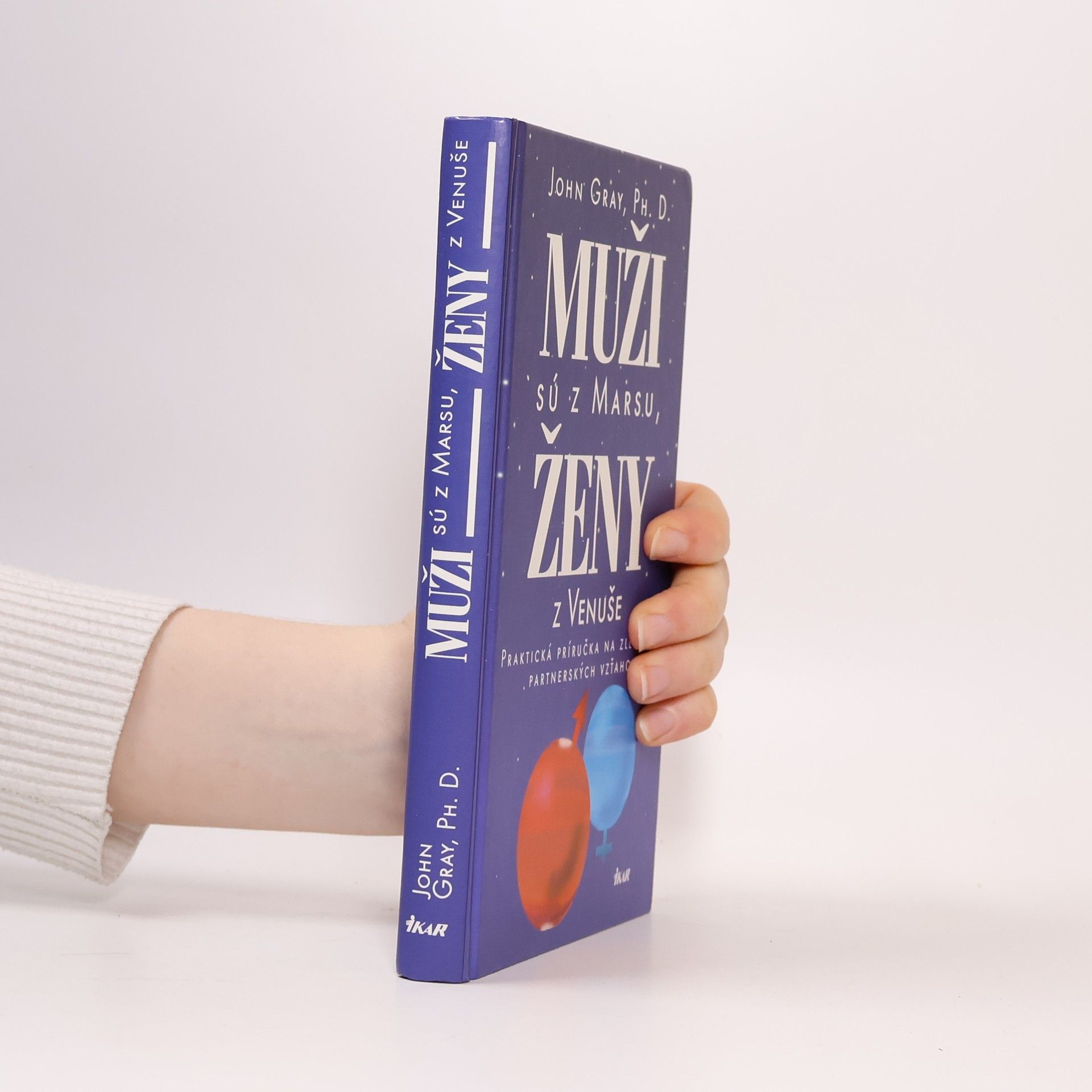 John Gray Muži sú z Marsu, ženy z Venuše