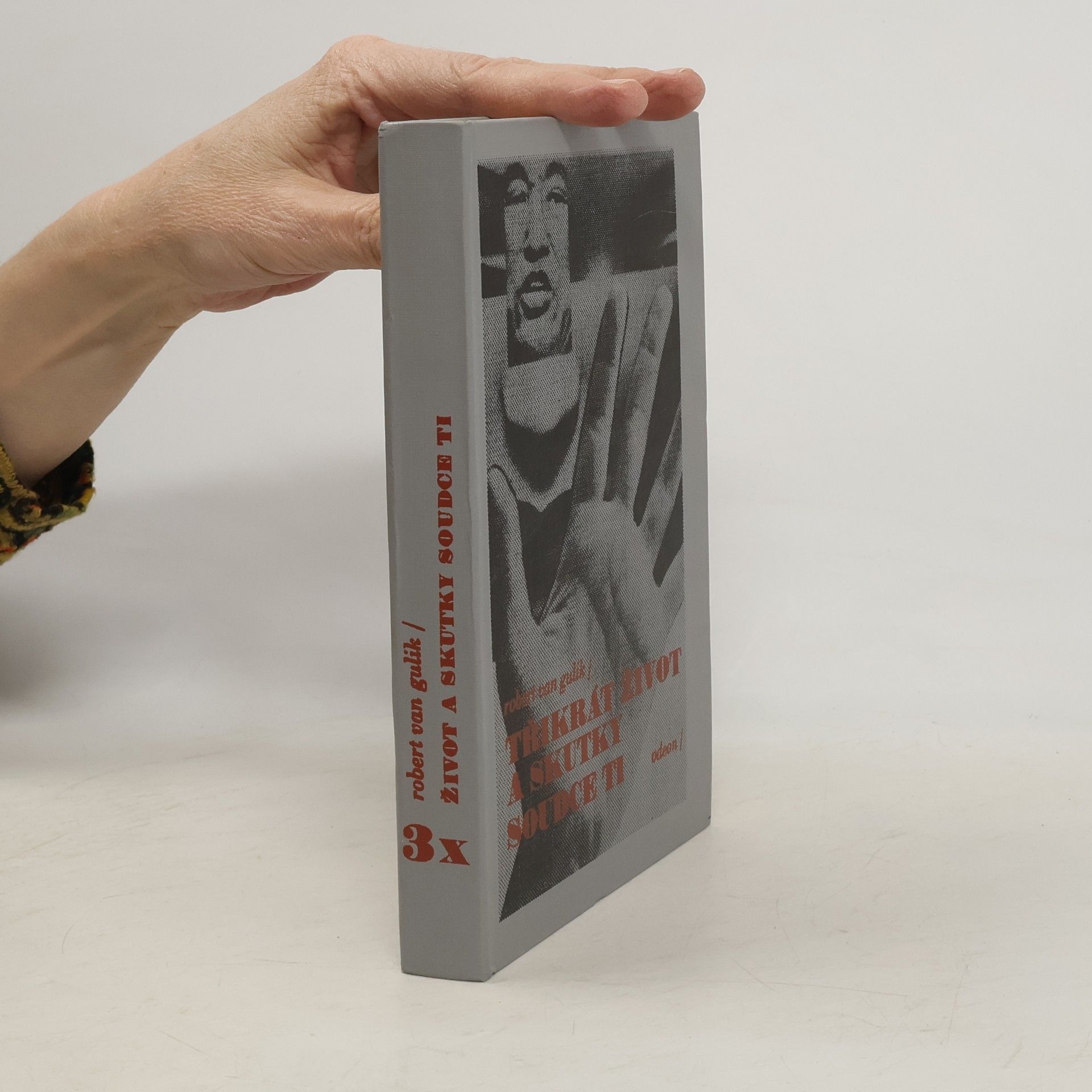 Robert van Gulik Třikrát život a skutky soudce Ti