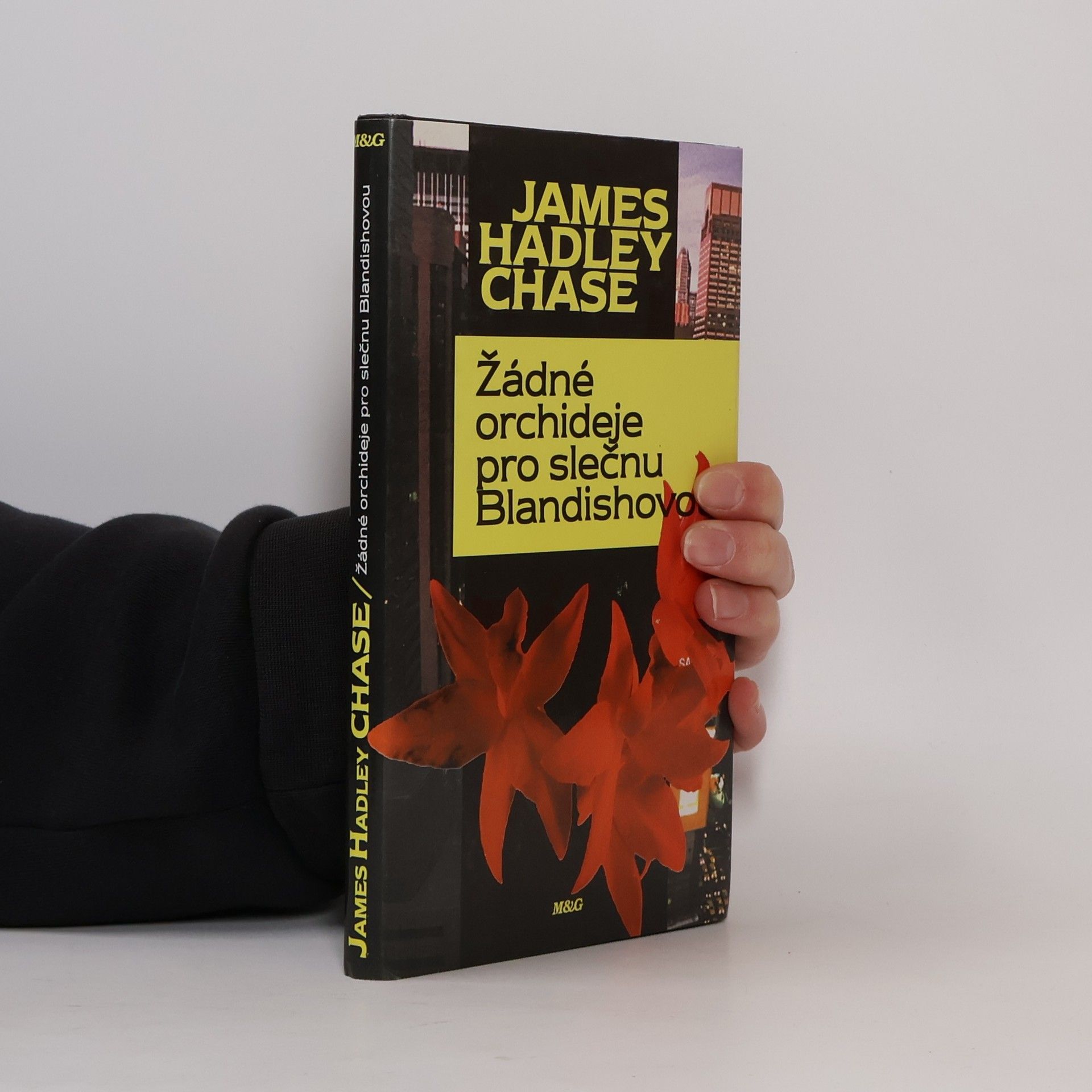 James Hadley Chase Žádné orchideje pro slečnu Blandishovou