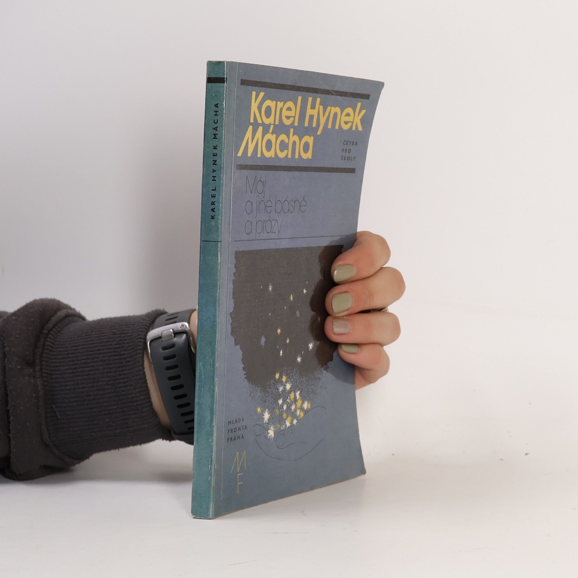 Karel Hynek Mácha Máj a jiné básně a prózy