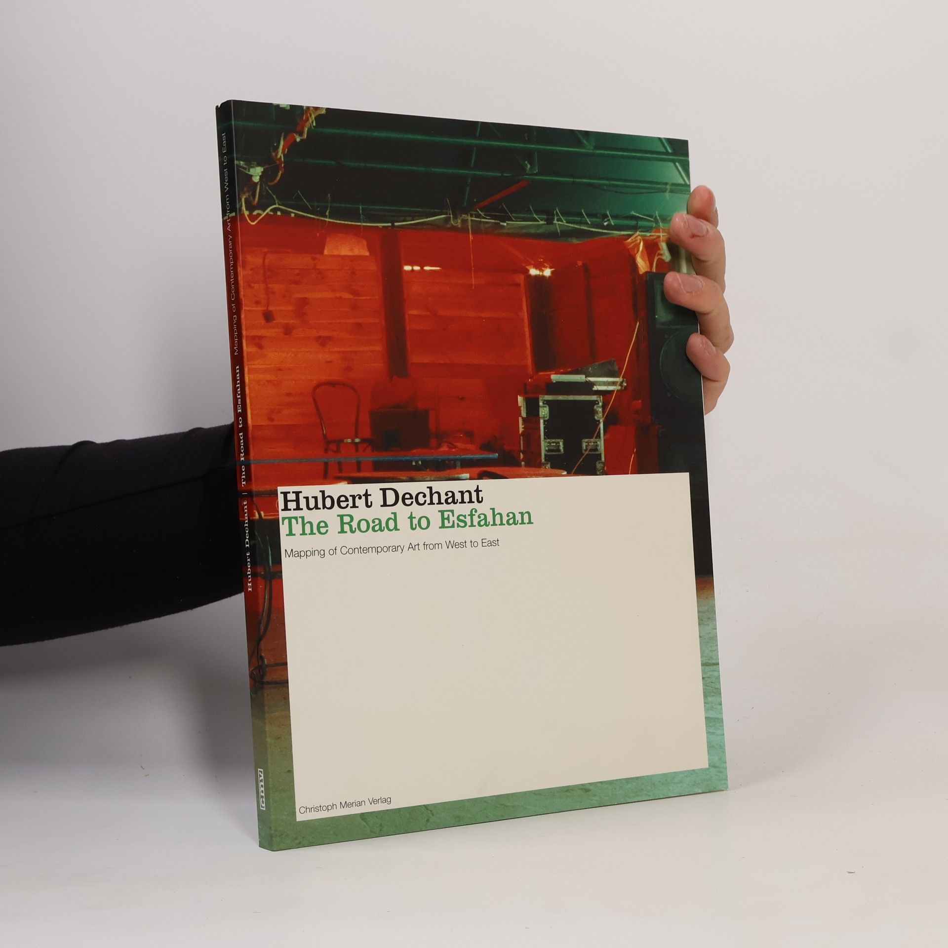 Hubert Dechant The Road to Esfahan