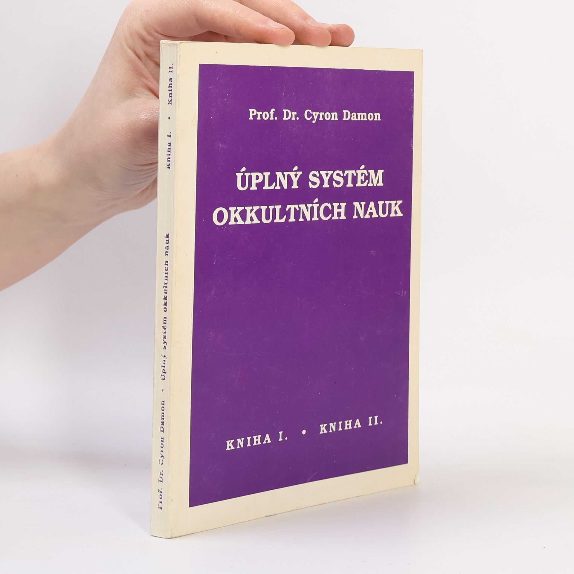 Cyron Damon Úplný systém okkultních nauk