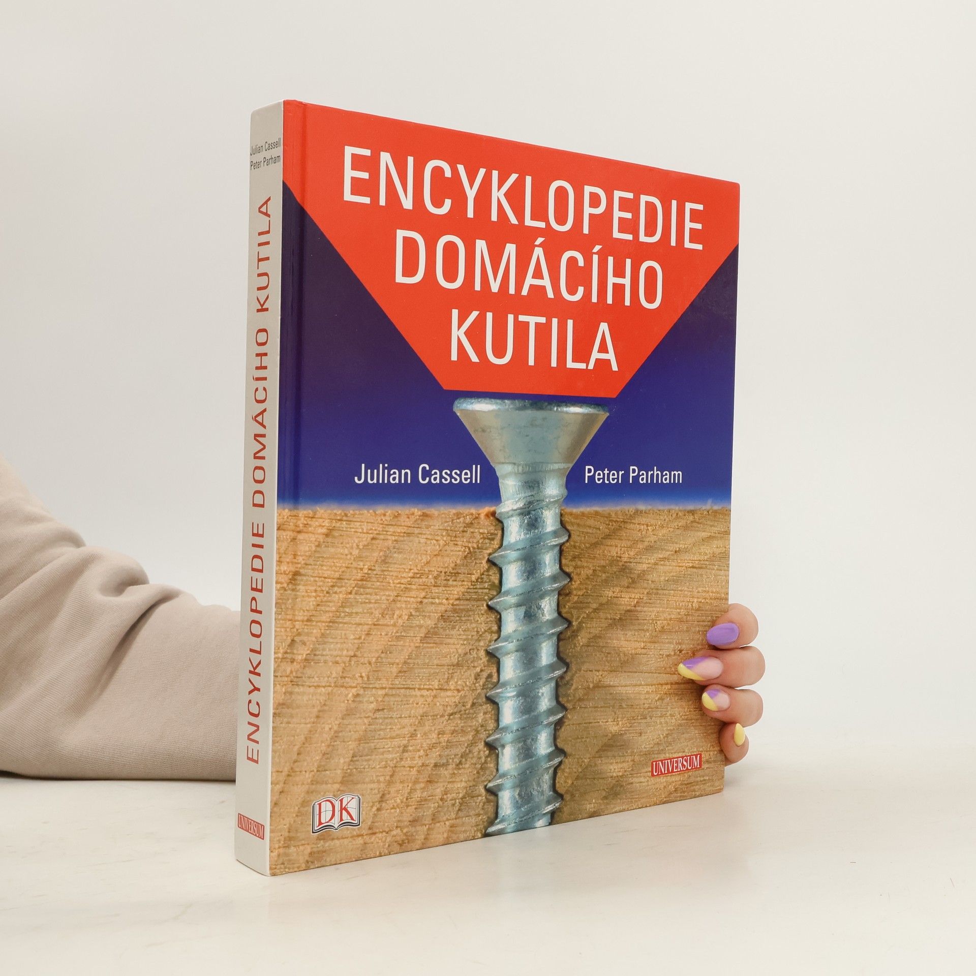 Julian Cassel Encyklopedie domácího kutila