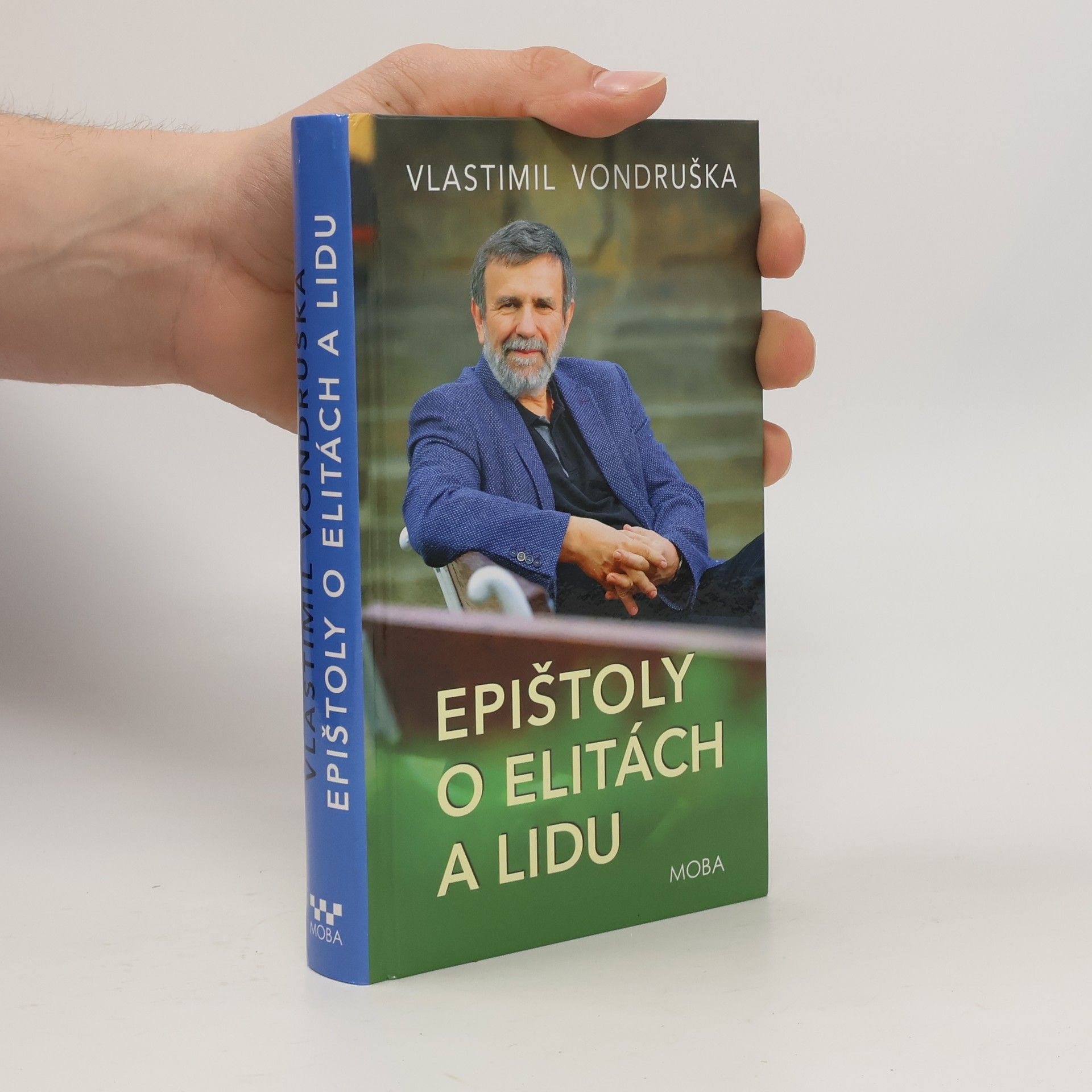 Vlastimil Vondruška Epištoly o elitách a lidu