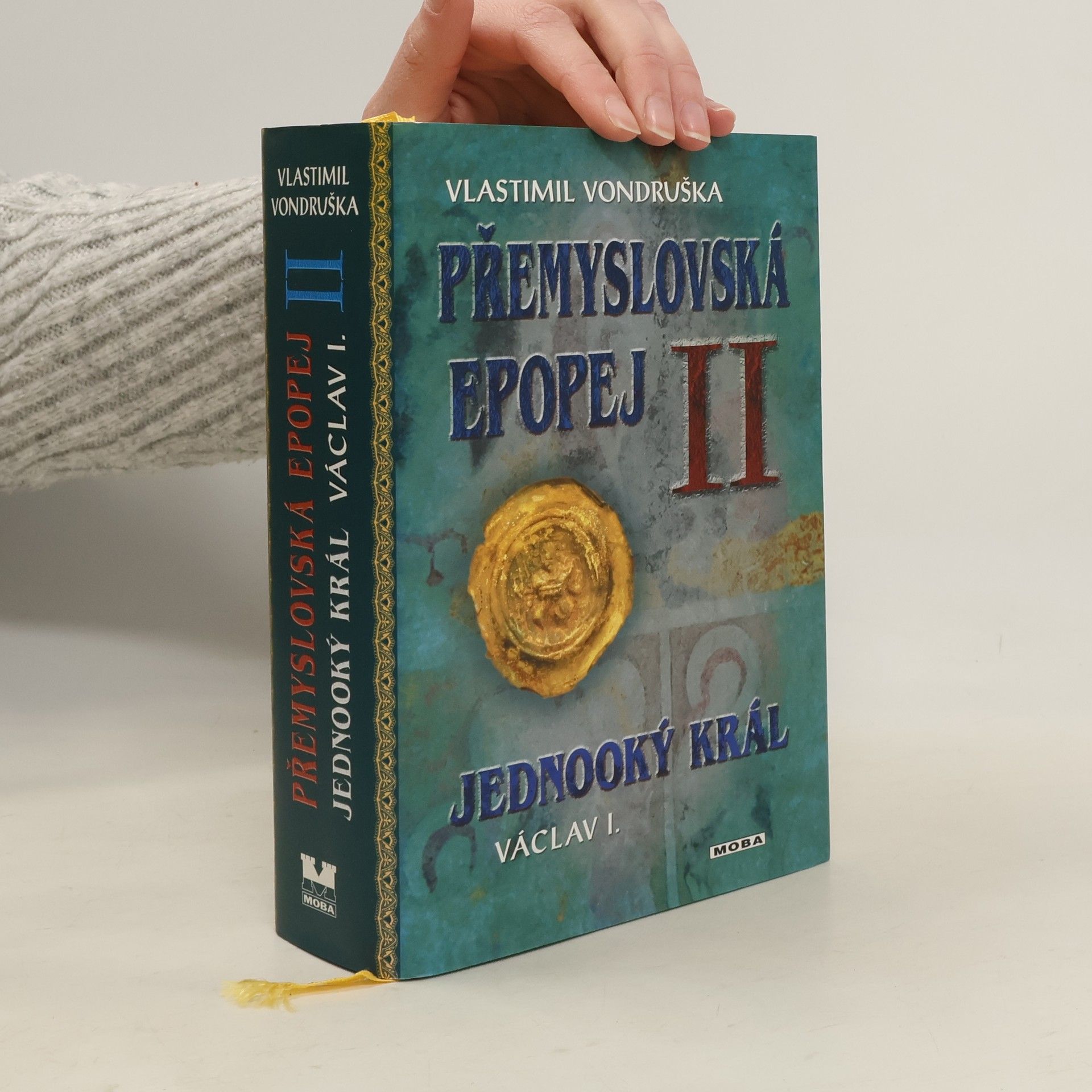 Vlastimil Vondruška Přemyslovská epopej II.