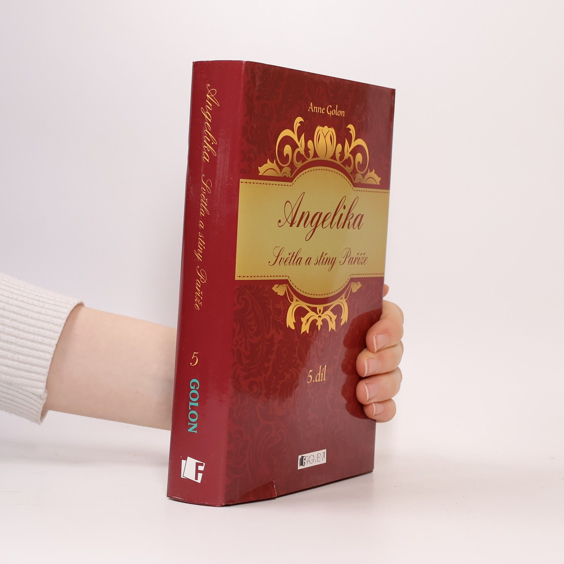 Anne Golon Angelika: Světla a stíny Paříže 5. díl