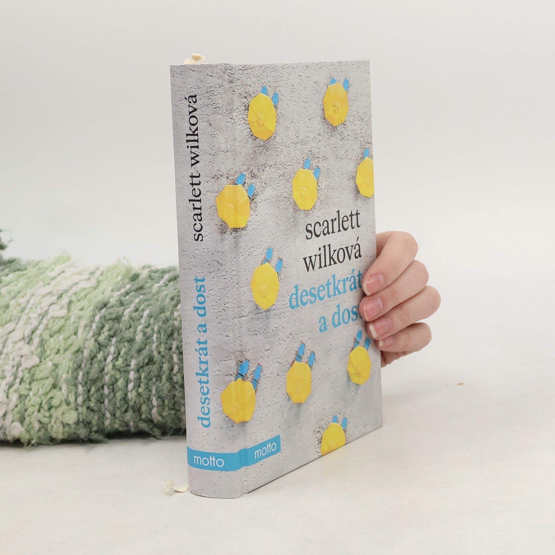 Scarlett Wilková Desetkrát a dost