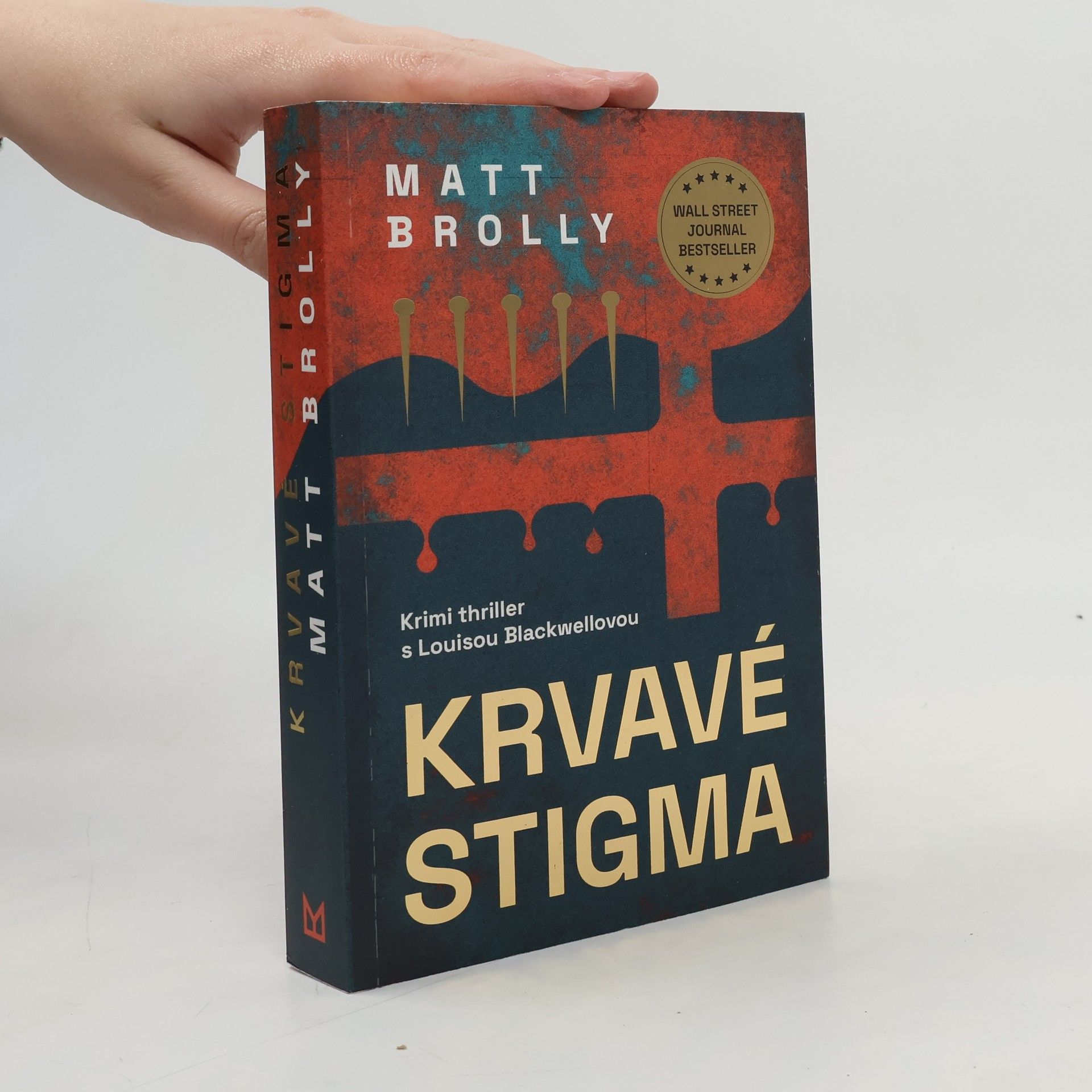 Matt Brolly Krvavé stigma
