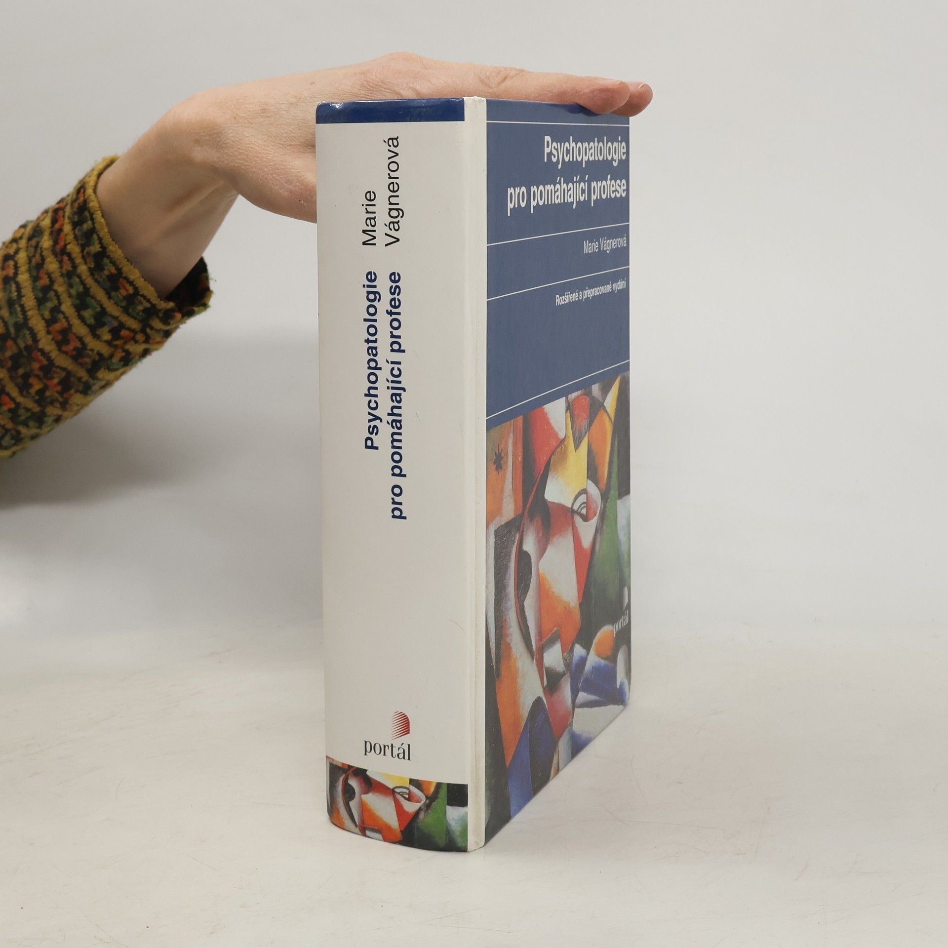 Marie Vágnerová Psychopatologie pro pomáhající profese