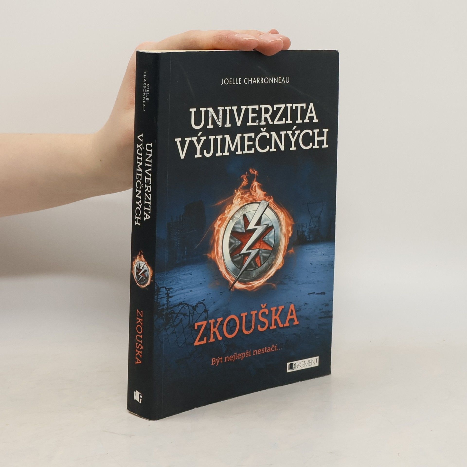 Joelle Charbonneau Univerzita výjimečných. Zkouška