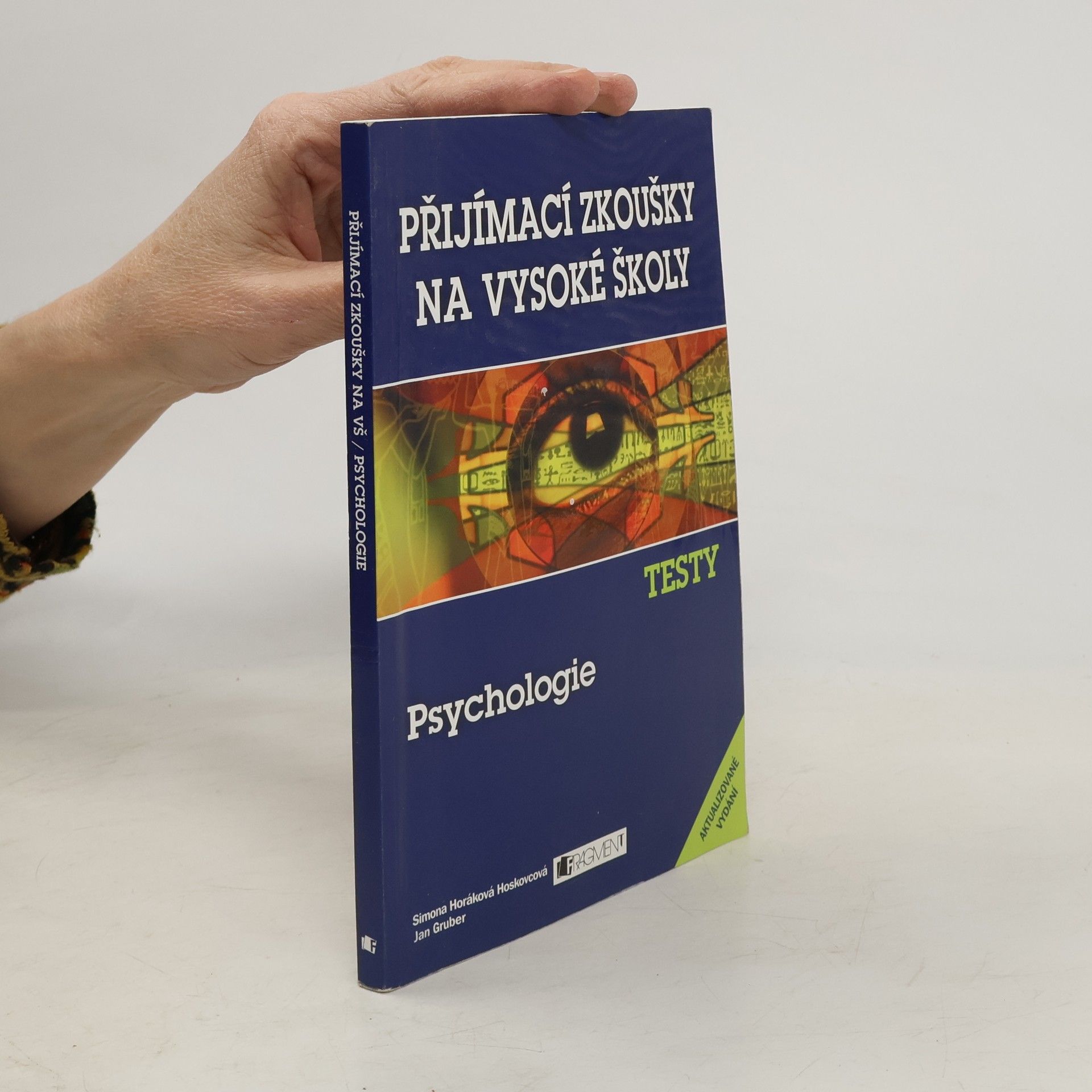 Simona Hoskovcová Psychologie : testy