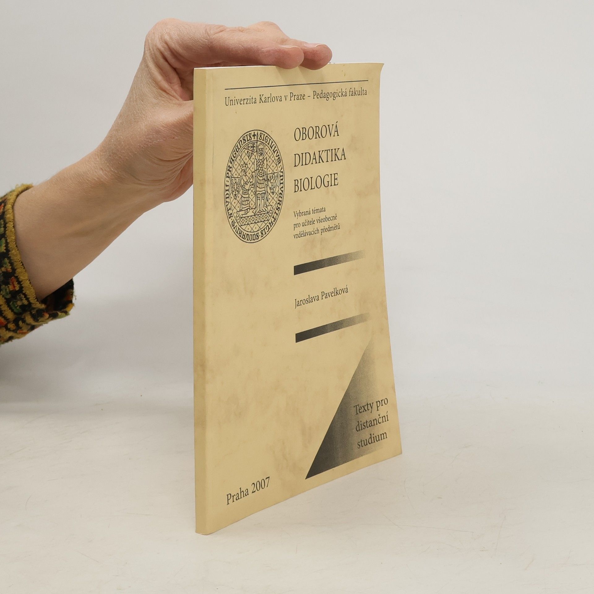 Jaroslava Pavelková Oborová Didaktika Biologie