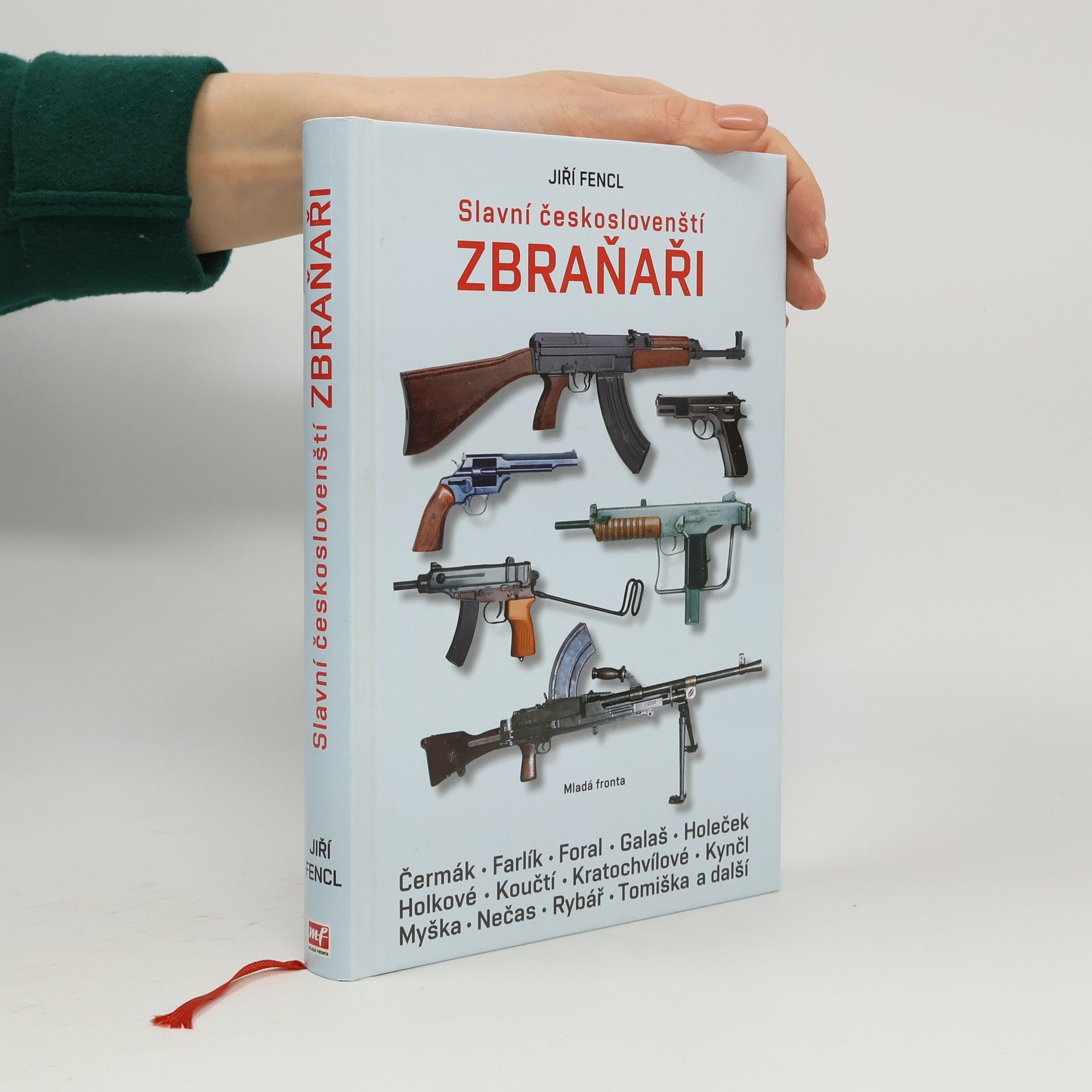 Jiří Fencl Slavní českoslovenští zbraňaři