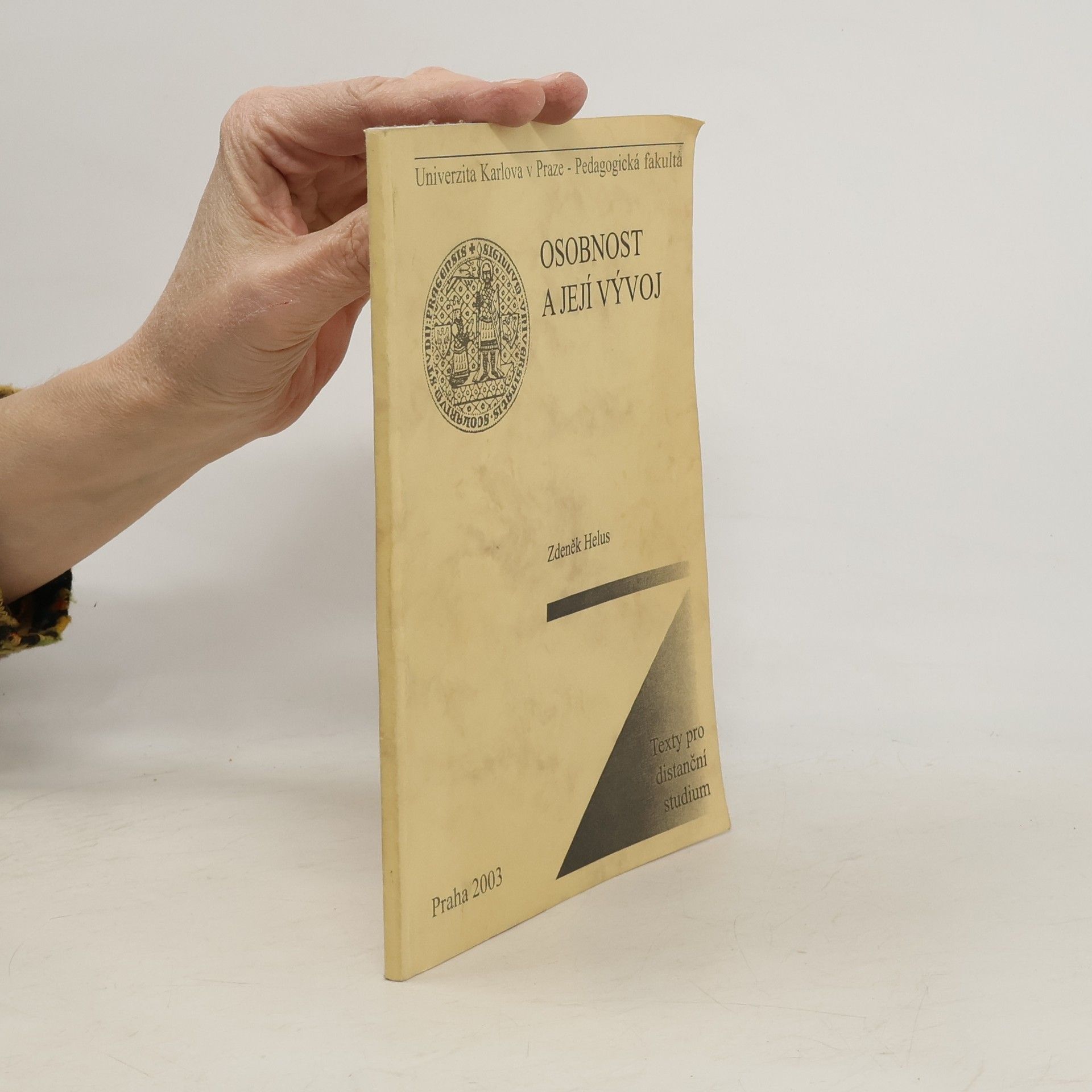 Zdeněk Helus Osobnost a její vývoj