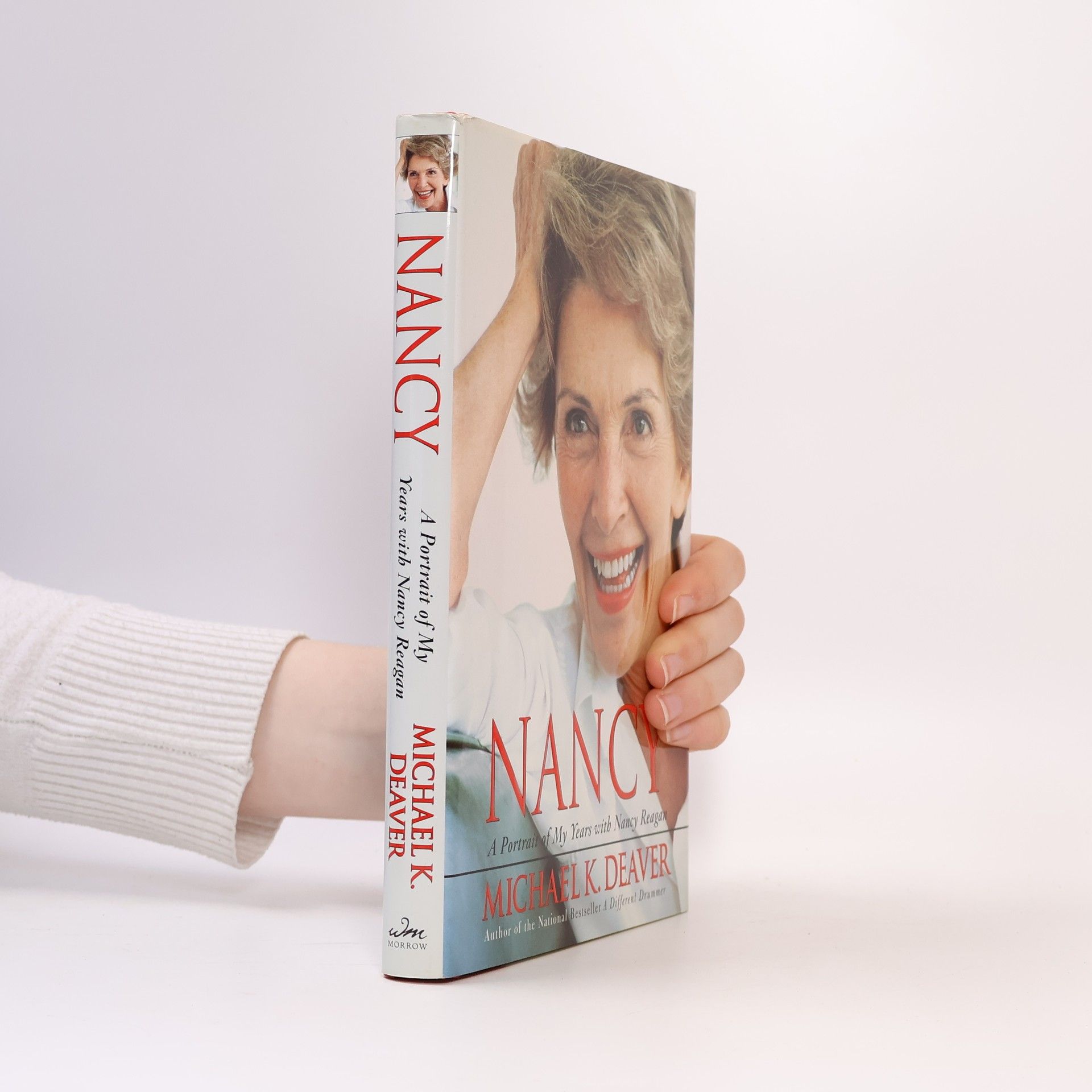 Michael K. Deaver Nancy: A Portrait of My Years with Nancy Reagan