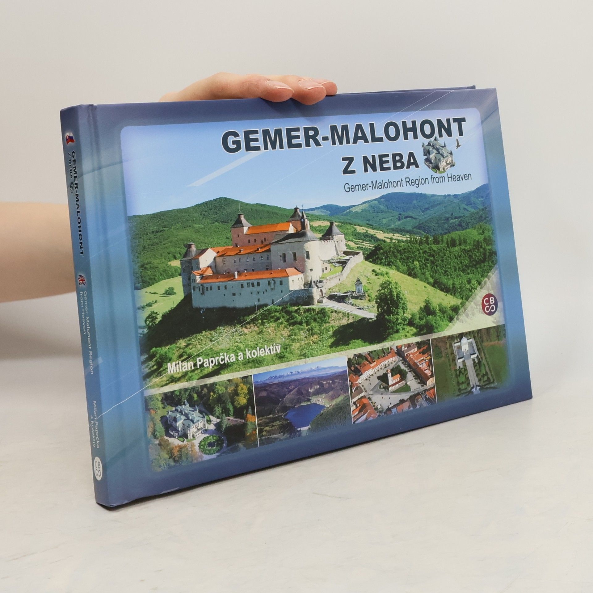 Milan Paprčka Gemer-Malohont z neba = Gemer-Malohont Region from Heaven