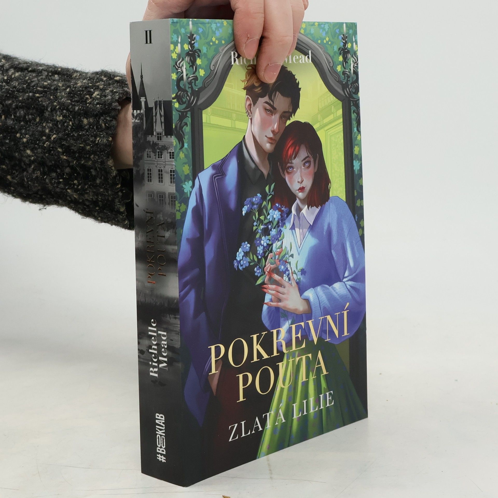 Richelle Mead Pokrevní pouta 2: Zlatá lilie