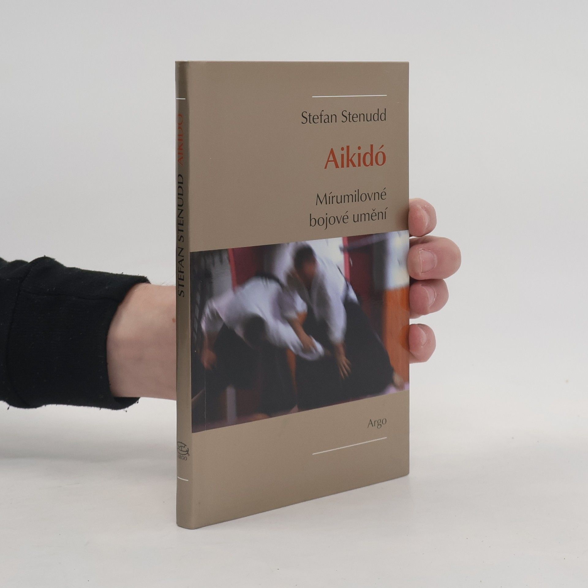 Stefan Stenudd Aikidó - mírumilovné bojovné umění
