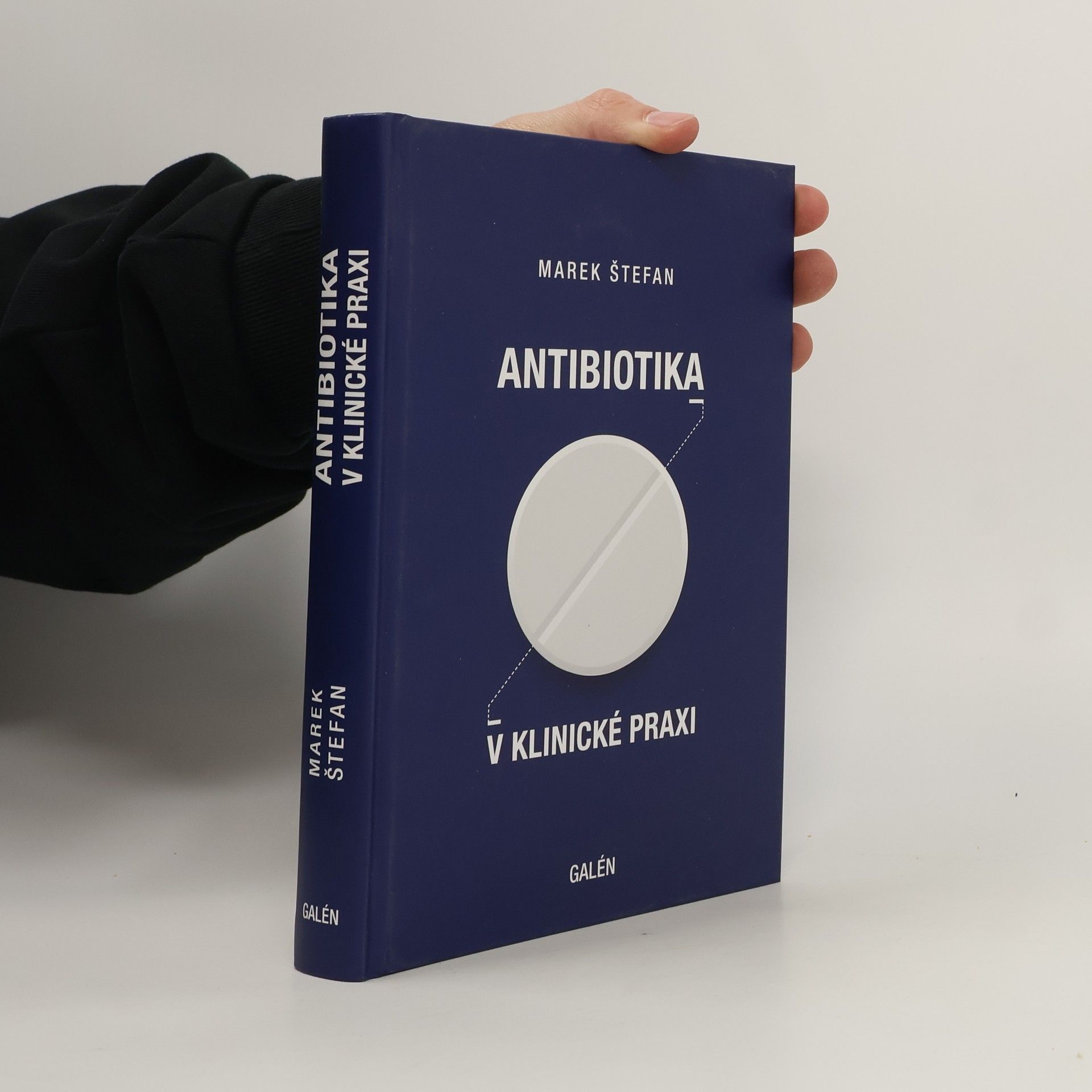 Marek Štefan Antibiotika v klinické praxi