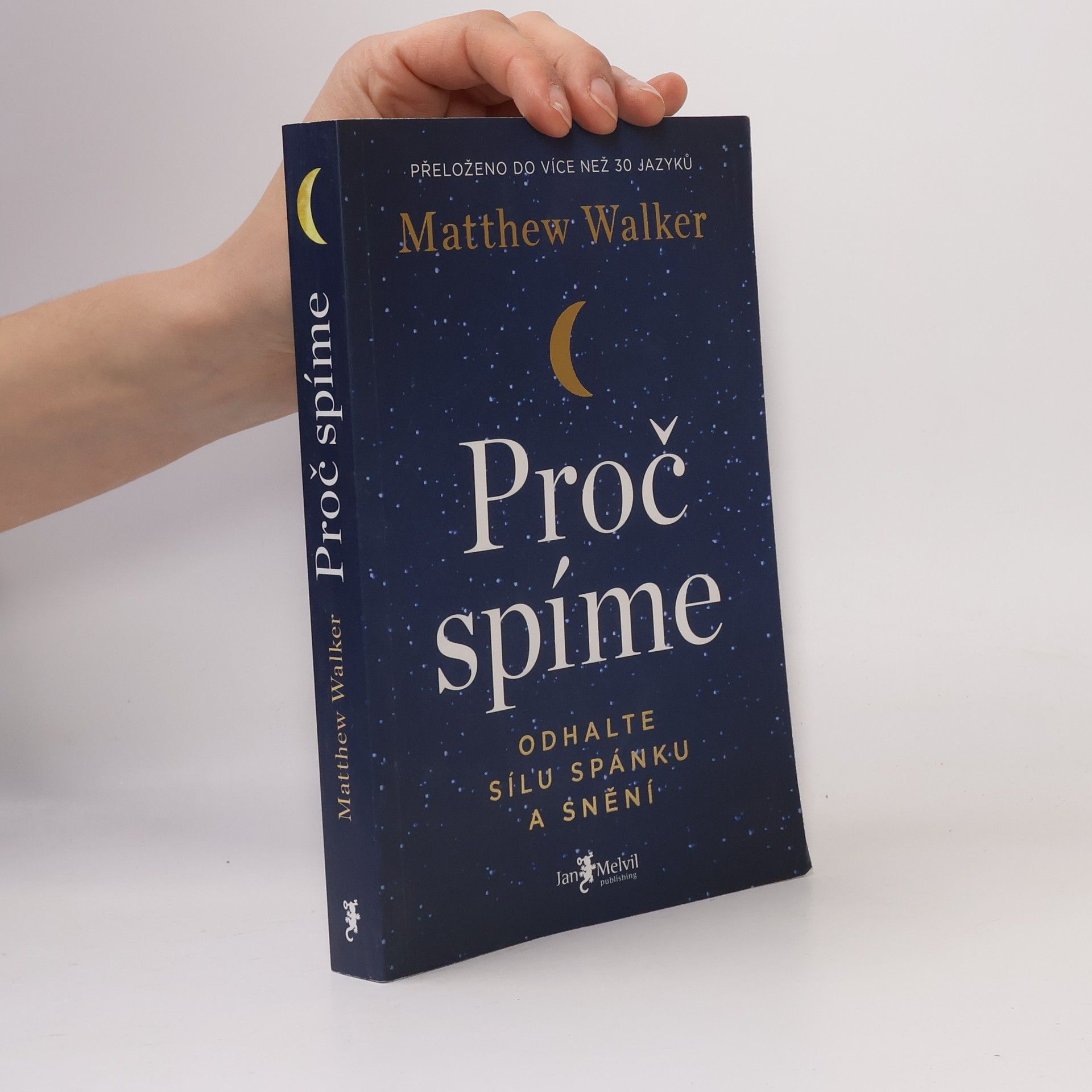 Matthew Walker Proč spíme