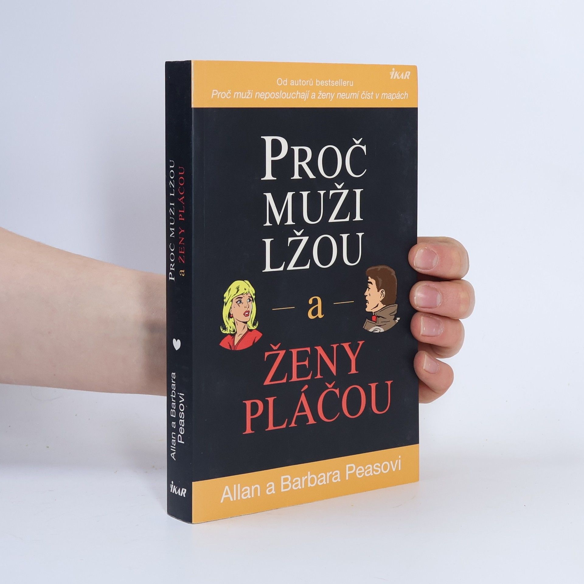 Allan Pease Proč muži lžou a ženy pláčou