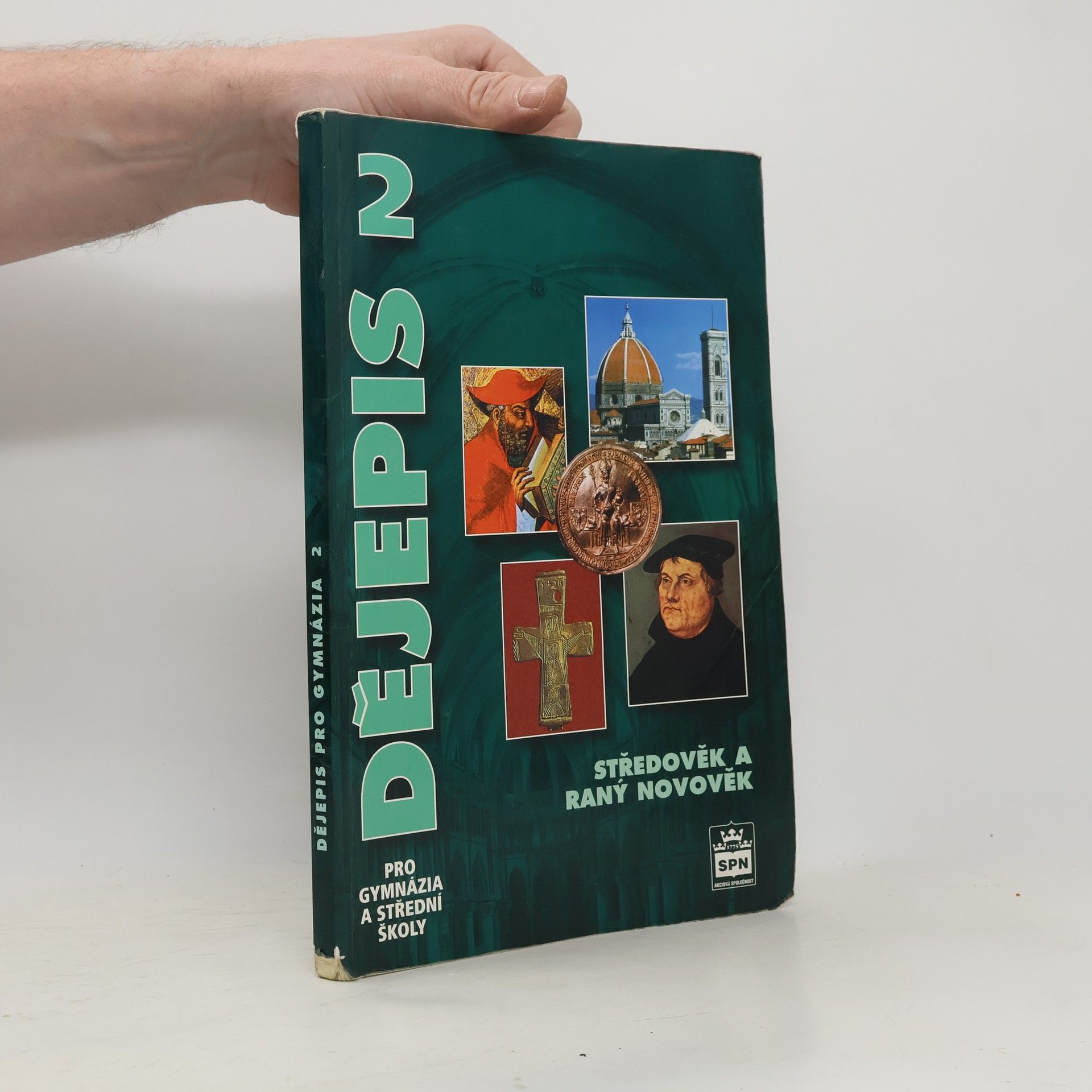 Dějepis pro gymnázia a střední školy 2: Středověk a raný novověk